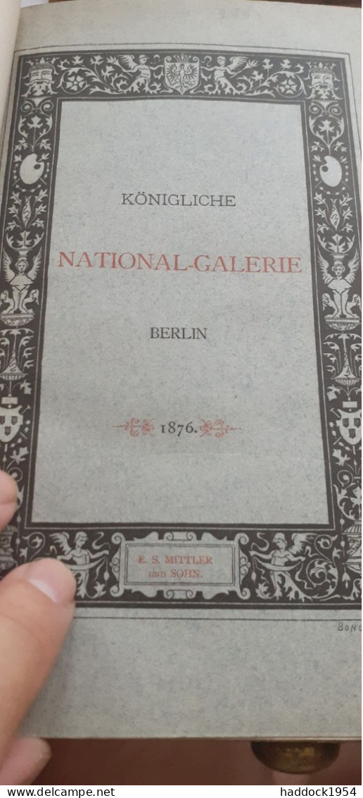 National Galerie De BERLIN DR M. JORDAN Ernst Siegfried Mittler 1876 - Museen & Ausstellungen