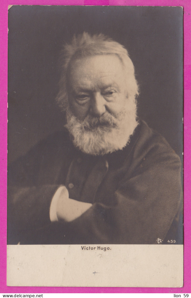 297028 / Besançon, France - Victor Hugo - Romantic Writer And Politician Former Senator Of France 1900 PC 459 EPA - Ecrivains