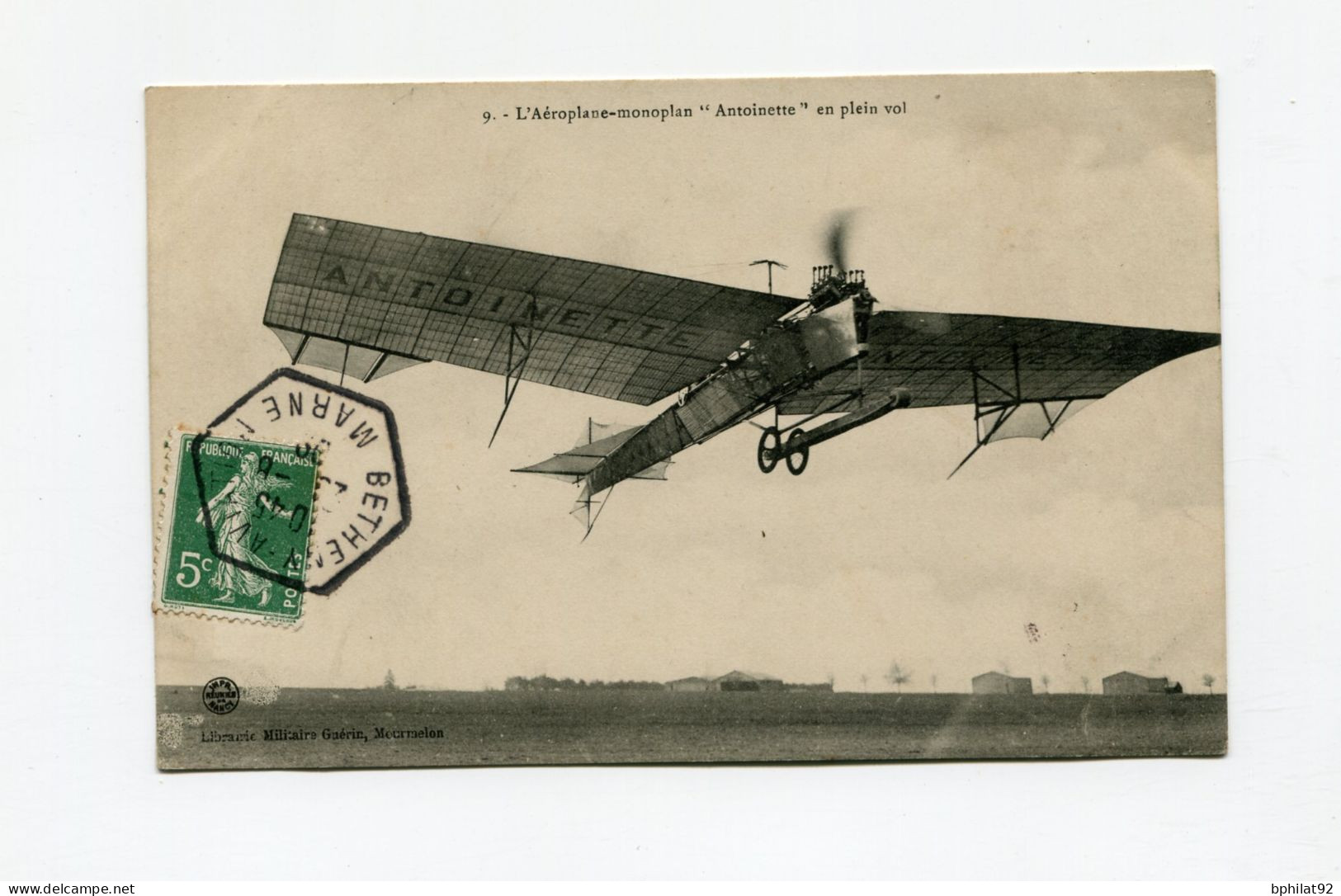 !!! MEETING DE BETHENY DE 1909, CPA DU MONOPLAN ANTOINETTE DE LATHAM, CACHET SPECIAL - Aviation