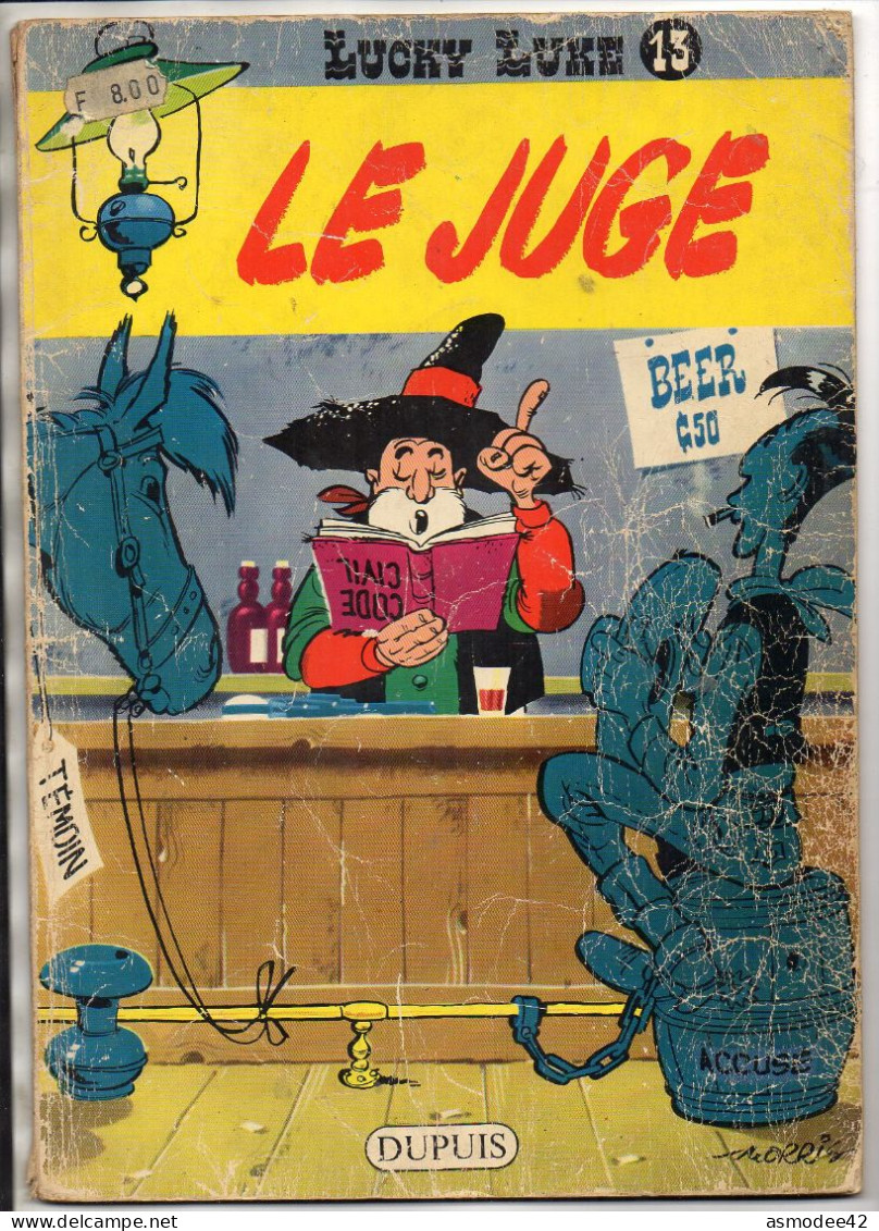 LUCKY LUKE SUR LE  JUGE 1972 BON ETAT INTERIEUR COUVERTURE MOYENNE - Lucky Luke