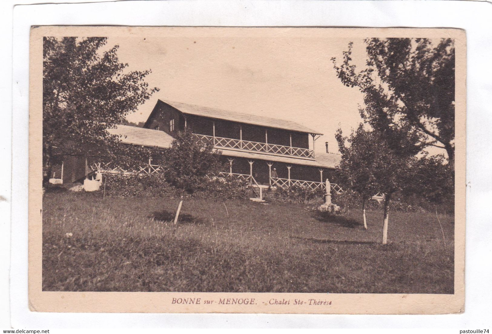 CPA :  14 X 9  - BONNE-sur-MENOGE  -  Chalet Ste-Thérèse - Bonne