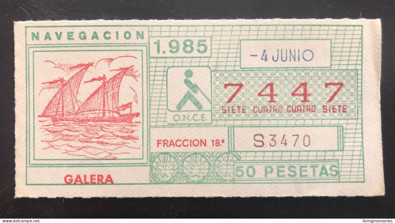 SUB 115A,  CAPICUA Lottery Ticket, Spain, ONCE, « NAVEGACION », « Galera », # 7447, 1985 - Billetes De Lotería