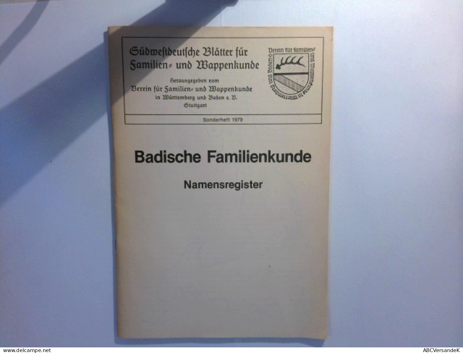 Sonderheft : Badische Familienkunde - Namensregister - Allemagne (général)