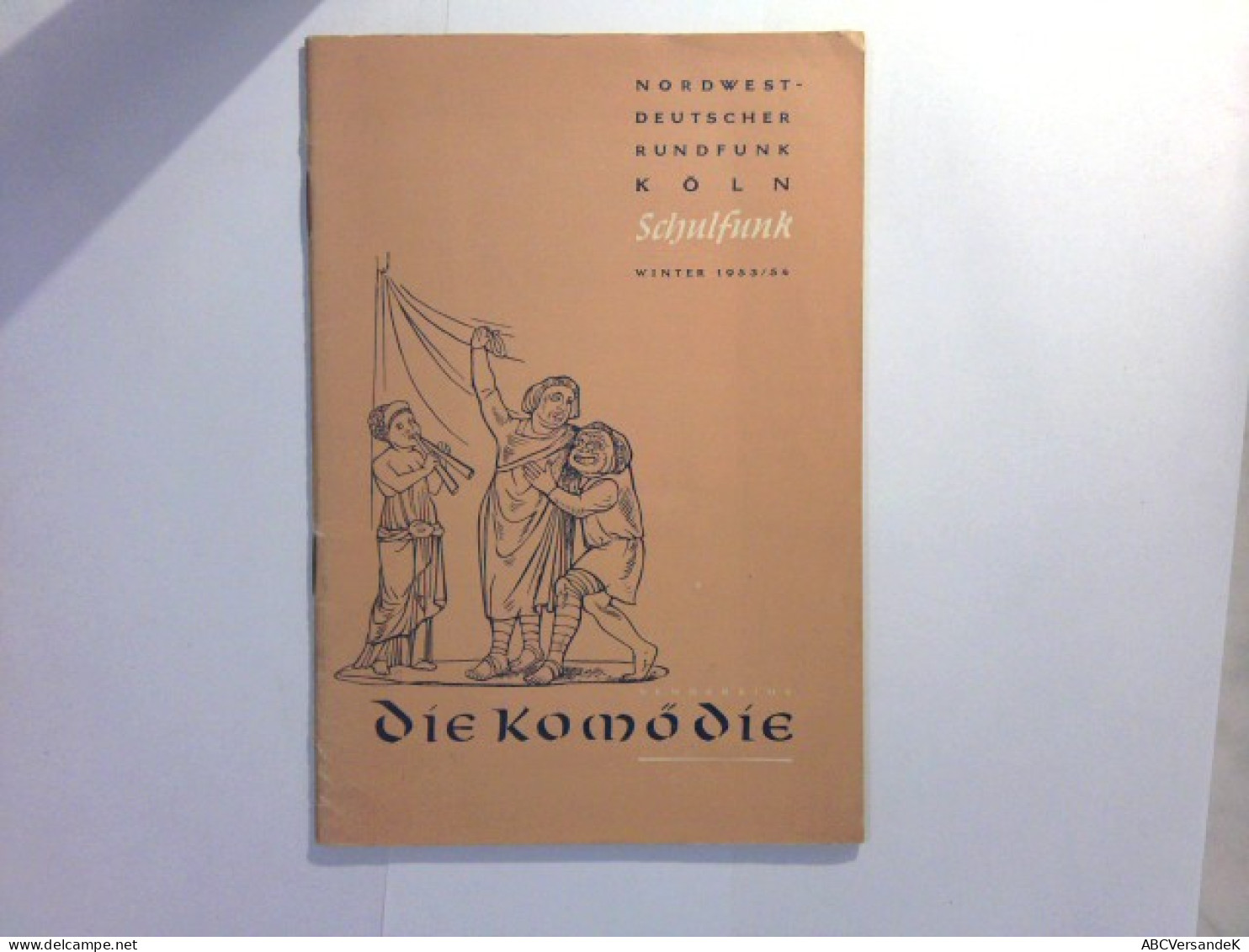 Schulfunk Winter 1953 / 1954 - Sendereihe  Die Komödie - Theatre & Dance