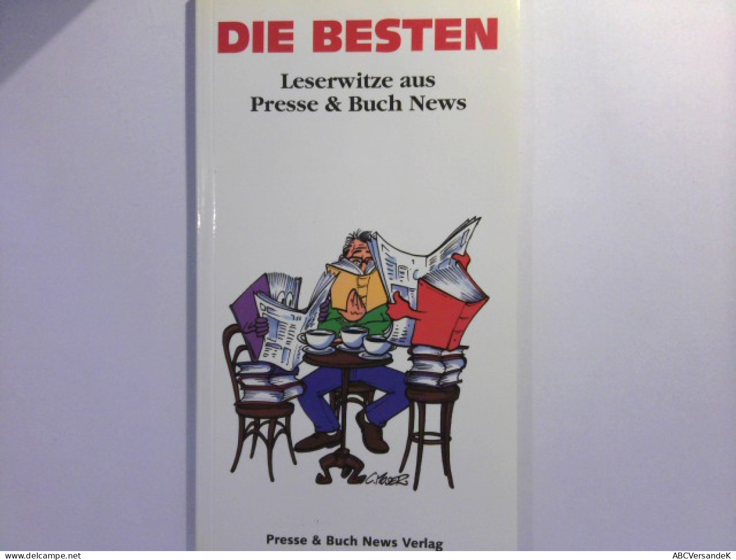 Die Besten Leserwitze Aus Presse & Buch News - Humour