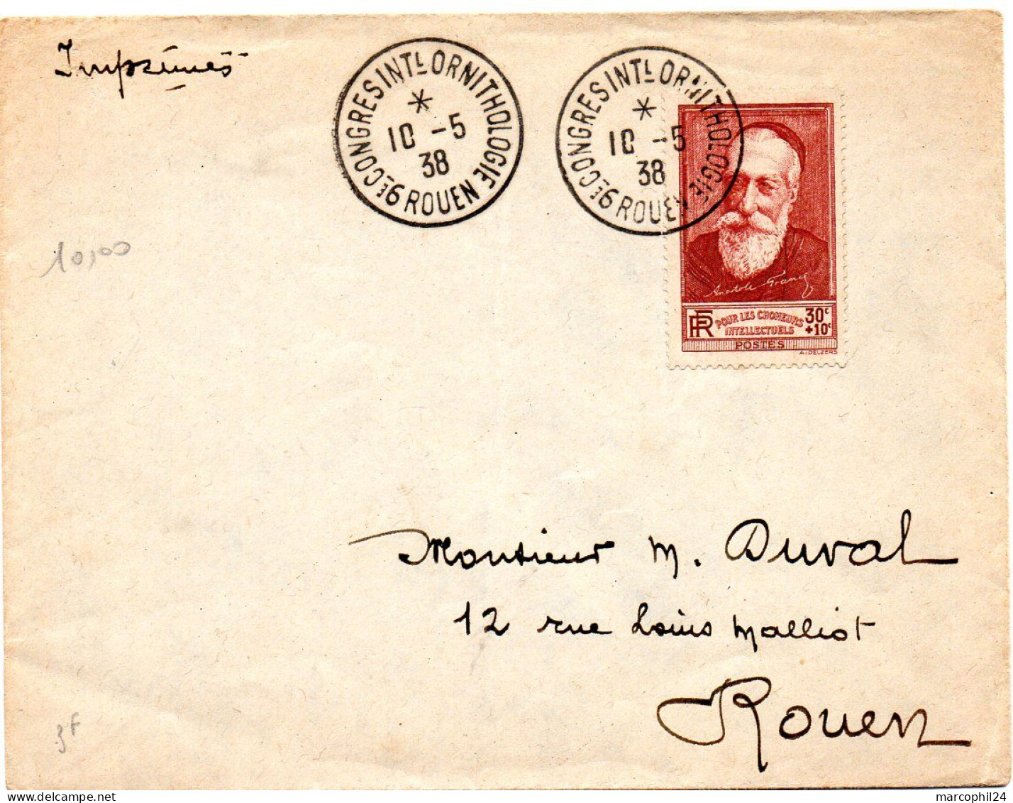 SEINE MARITIME - Dépt N° 76 = ROUEN 1938 = CACHET TEMPORAIRE 'CONGRES INTERNATIONAL ORNITHOLOGIE'+ N° 380 ANATOLE FRANCE - Mechanical Postmarks (Advertisement)