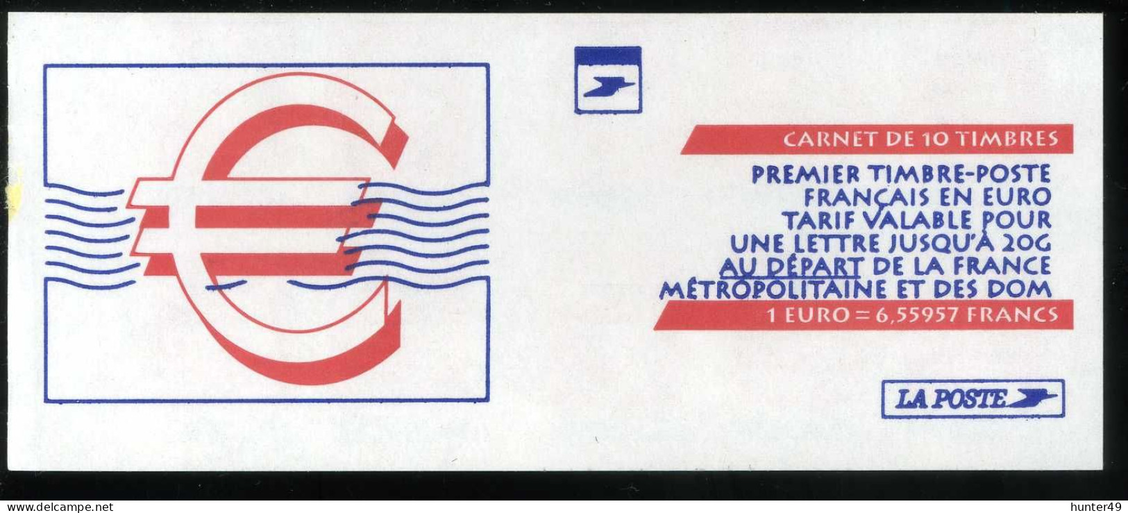 Carnet De 1999 De 10 Timbres Type EURO Surchargé Avec Couvert. Blanche Premier Timbre-Poste Français En Euro - Cuadernillos