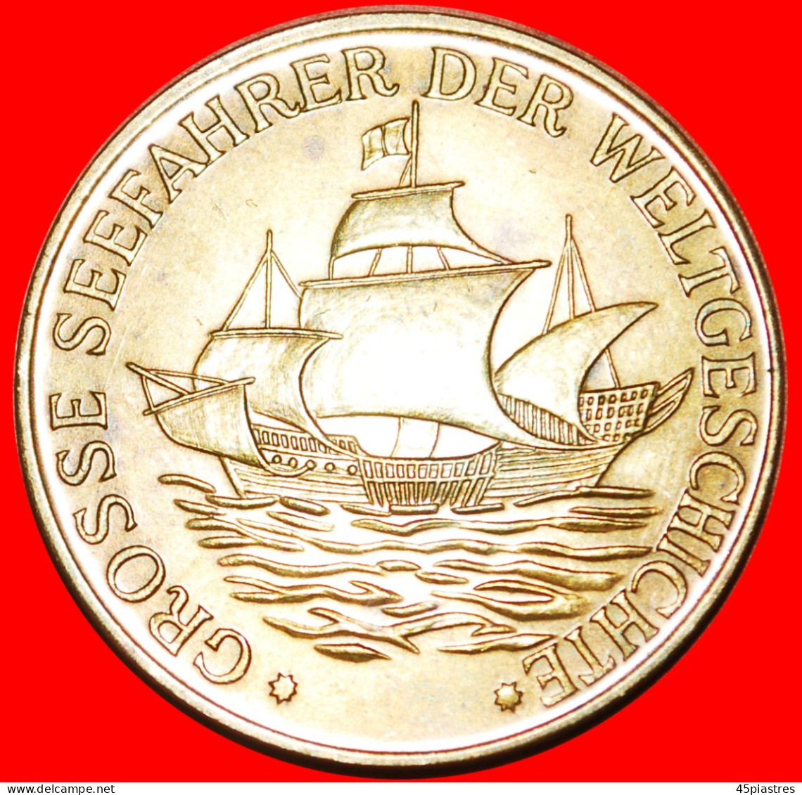 * SHIP: GERMANY  GREAT NAVIGATOR CHRISTOPHER COLUMBUS (1451-1506)! ·  LOW START · NO RESERVE! - Royaux/De Noblesse