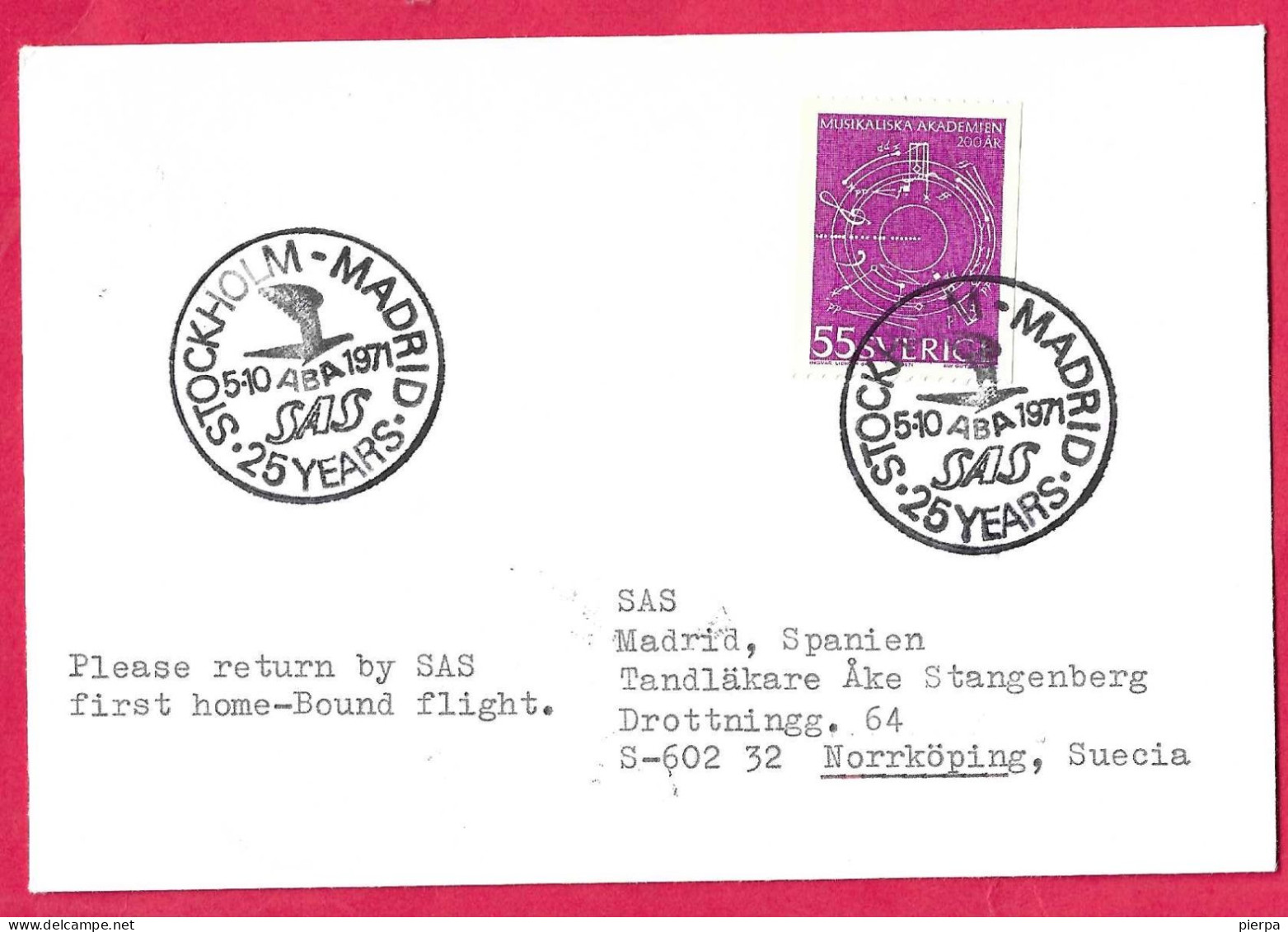 SVERIGE - FIRST HOME-BOUND FLIGHT SAS FROM STOCKHOLM TO MADRID *5.10.1971* ON COVER - Lettres & Documents