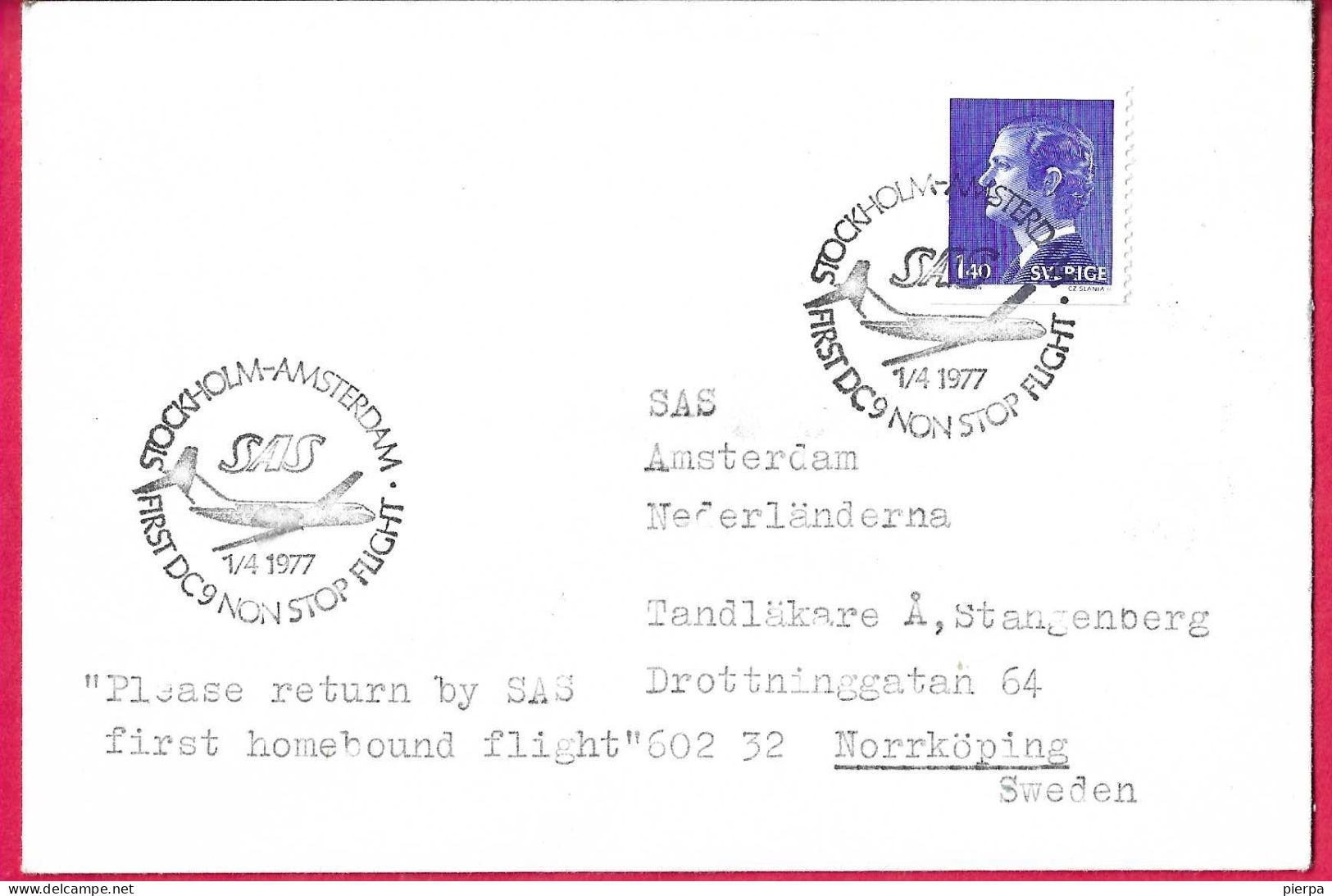 SVERIGE - FIRST DC9 NON STOP FLIGHT SAS FROM STOCKHOLM TO AMSTERDAM *1.4.1977* ON COVER - Lettres & Documents