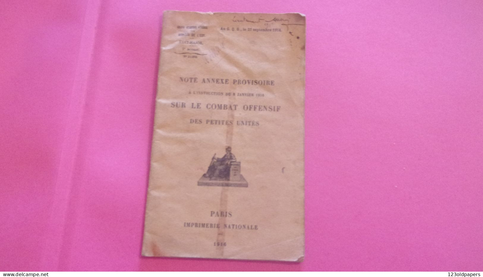 WWI INSTRUCTION COMBAT OFFENSIF DES PETITES UNITES 1916 - 1914-18