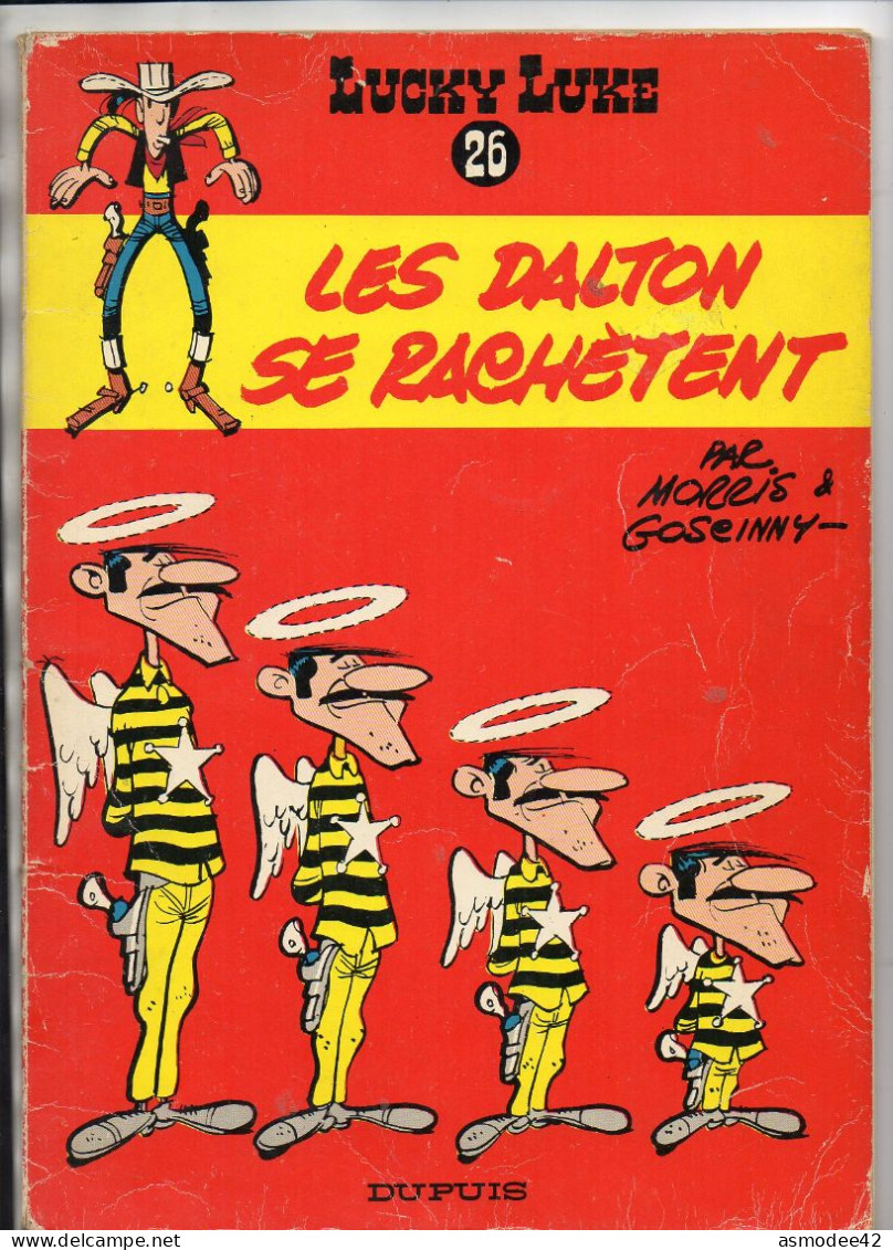 LUCKY LUKE LES DALTON SE RACHETENT   1969  COUVERTURE RECOLLEE MAIS BON ETAT - Lucky Luke