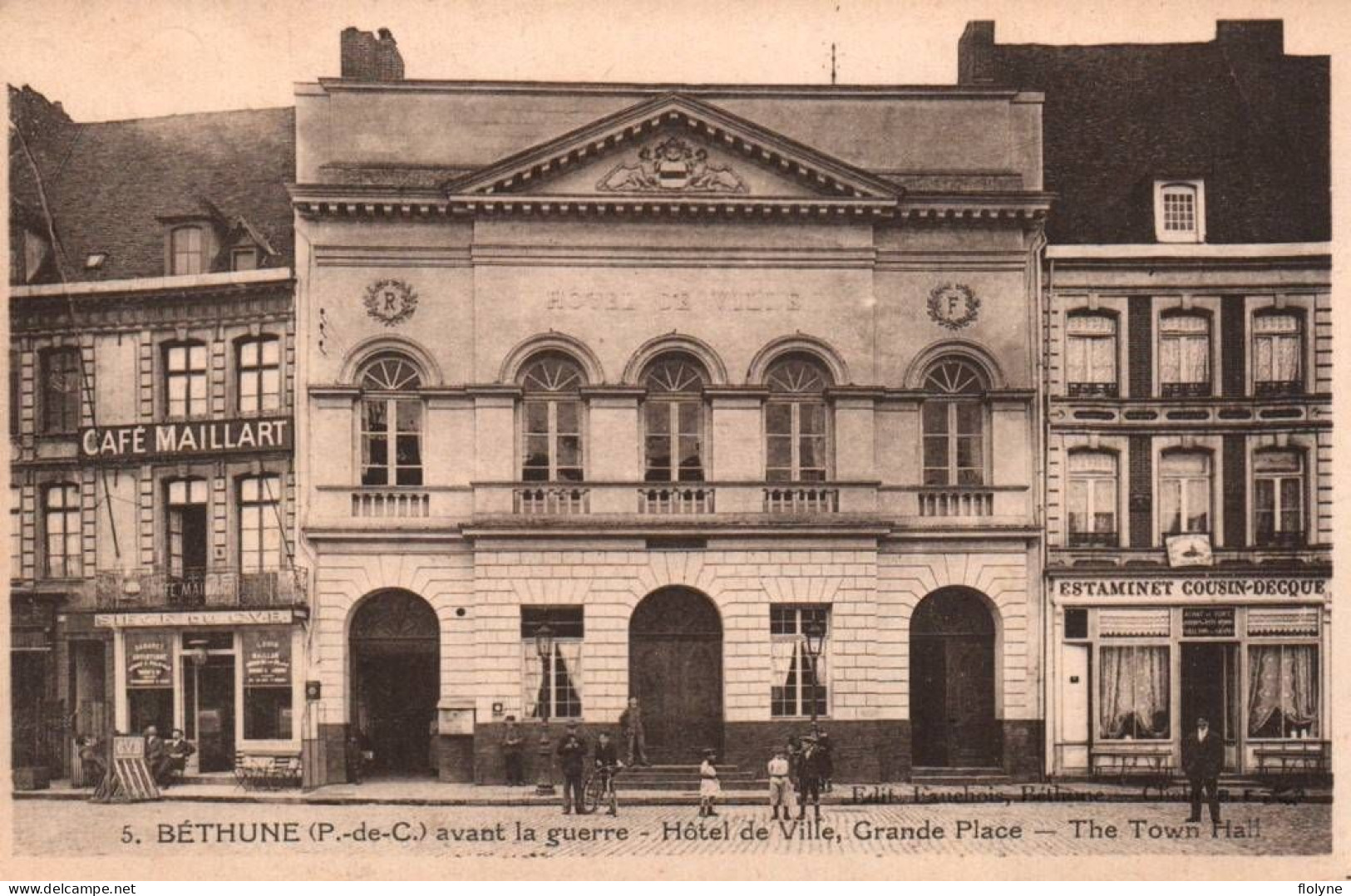 Béthune - Grande Place , Hôtel De Ville - Café MAILLART - Bethune