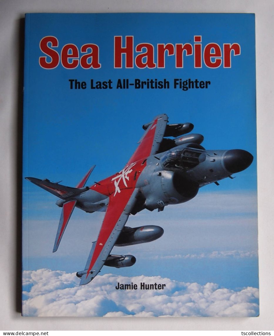 Sea Harrier The Last All-british Fighter - Brits Leger