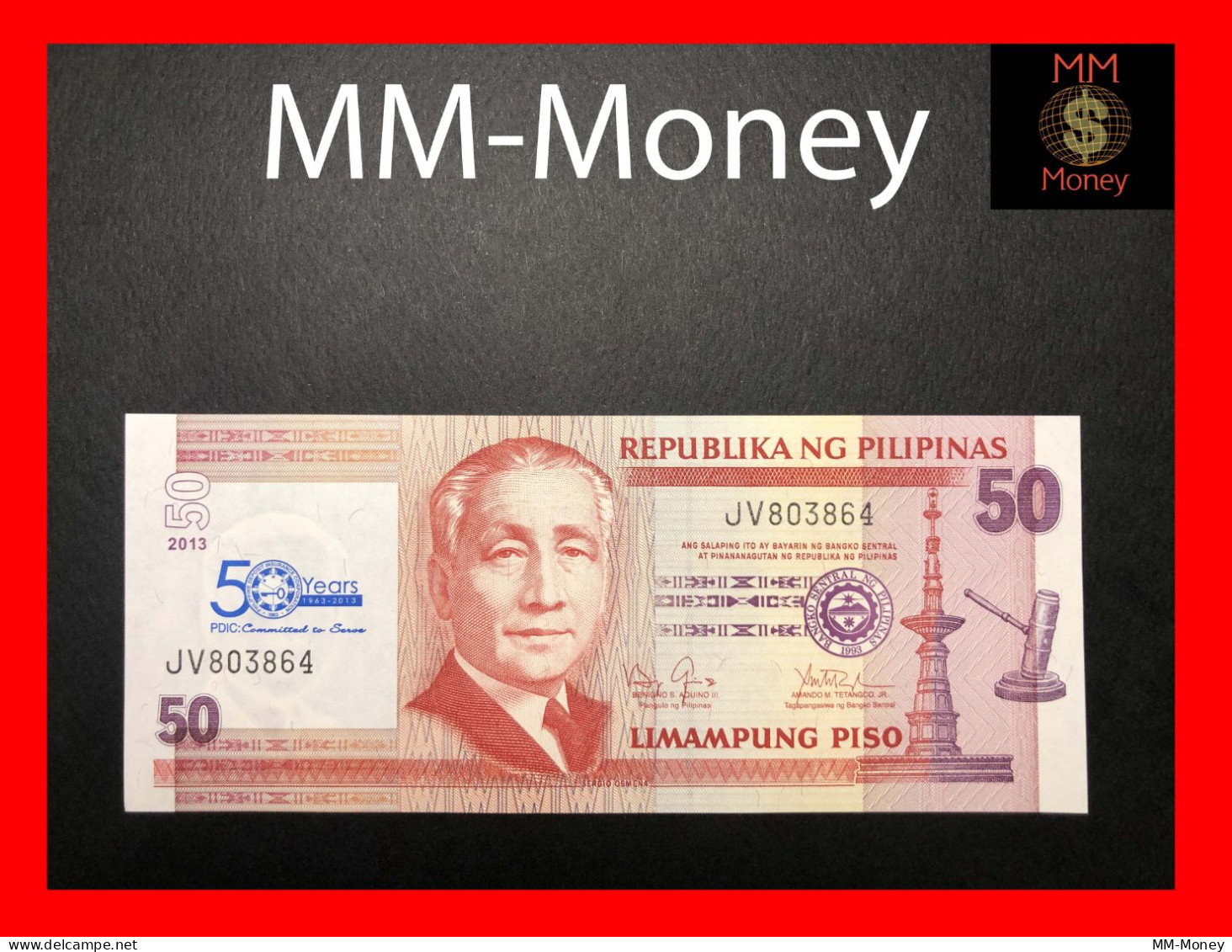 PHILIPPINES  50 Piso 2013  P. 217  *commemorative 50 Years Philippine Deposit Insurance Corporation (PDIC)*   UNC - Philippines