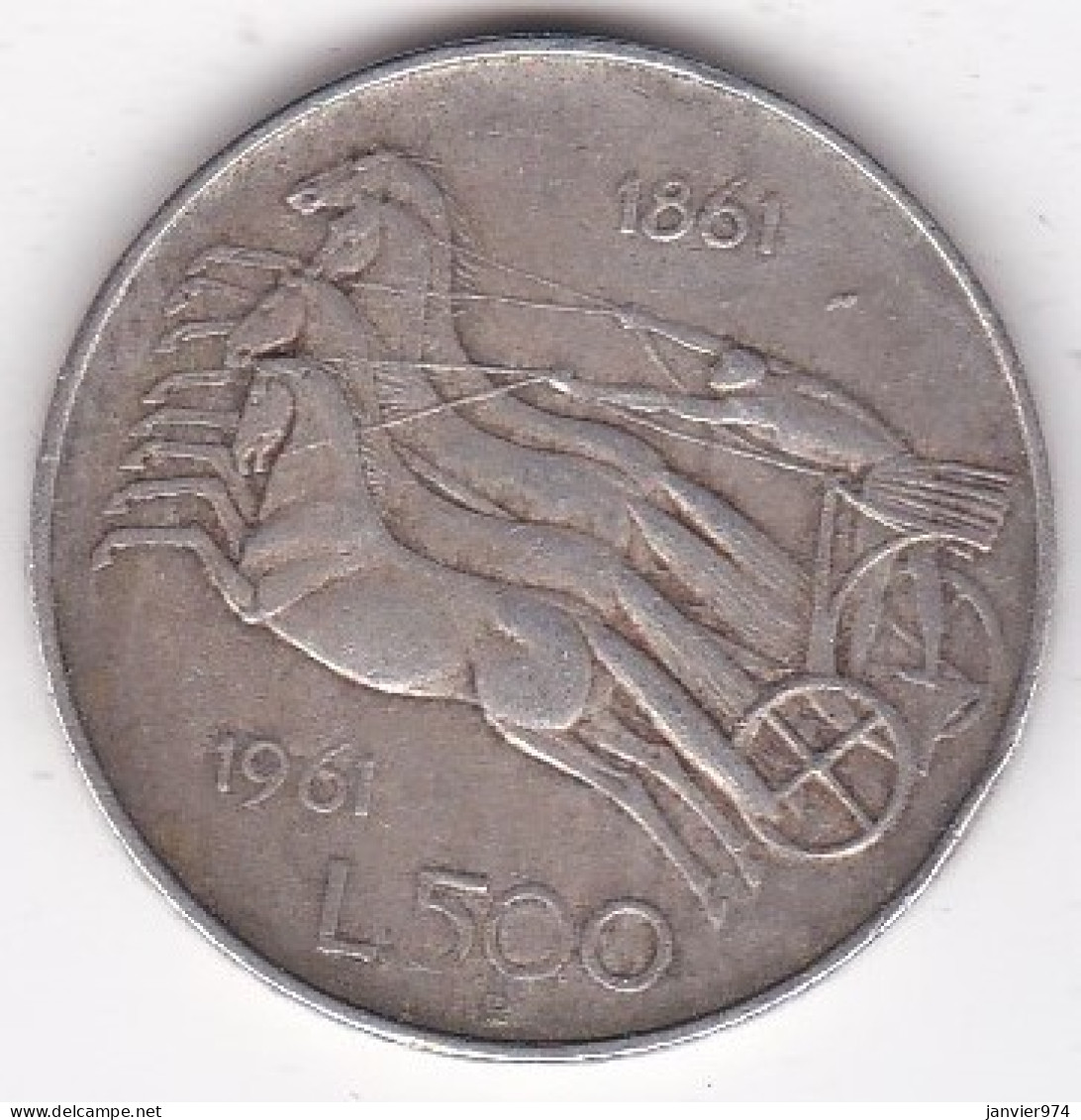 500 Lire 1961. Anniversaire Unification De L’Italie 1861 – 1961, En Argent - 500 Liras