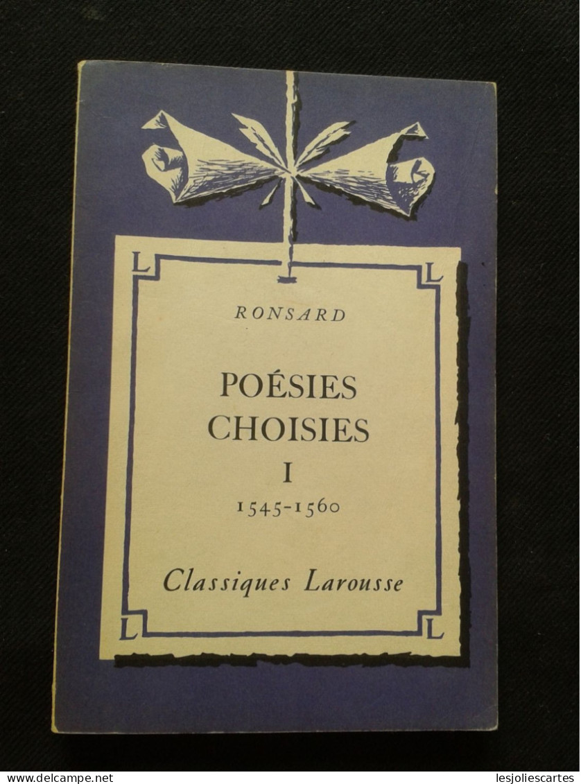 RONSARD POESIES CHOISIES 1 - Auteurs Français