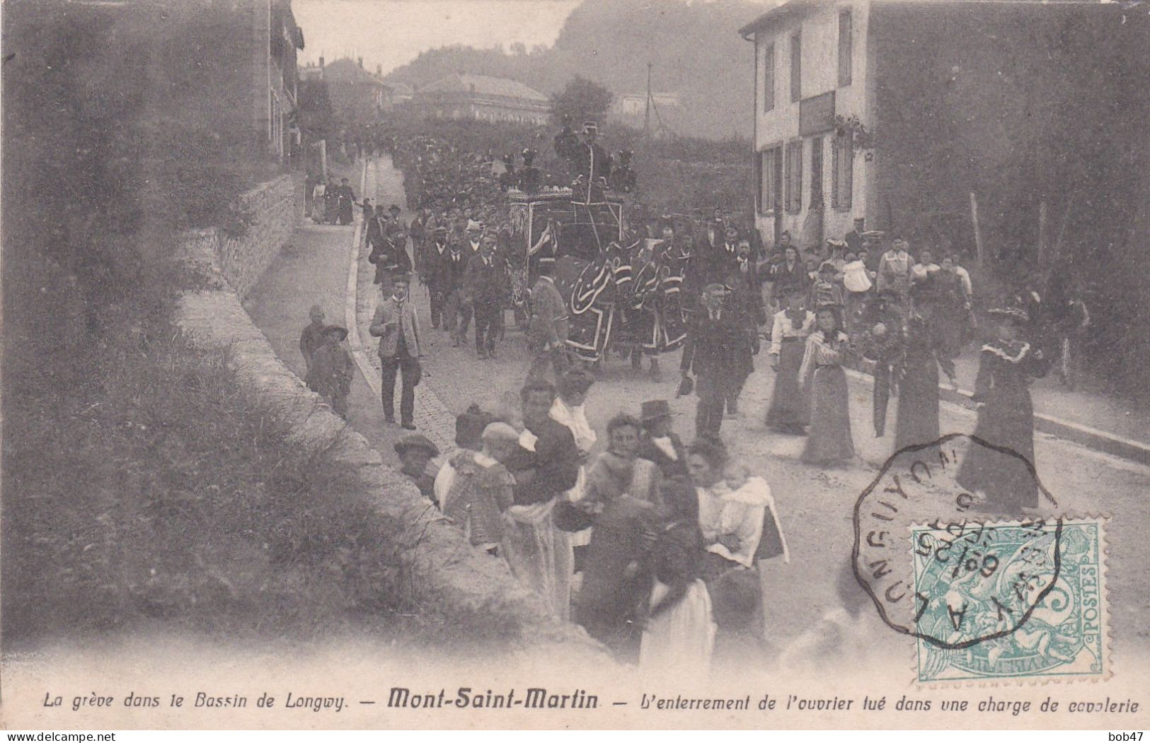 Mont Saint Martin - La Gréve Dans Le Bassin De Longwy - L'enterrement De L'ouvrier Tué Dans Une Charge De Cavalerie - Mont Saint Martin