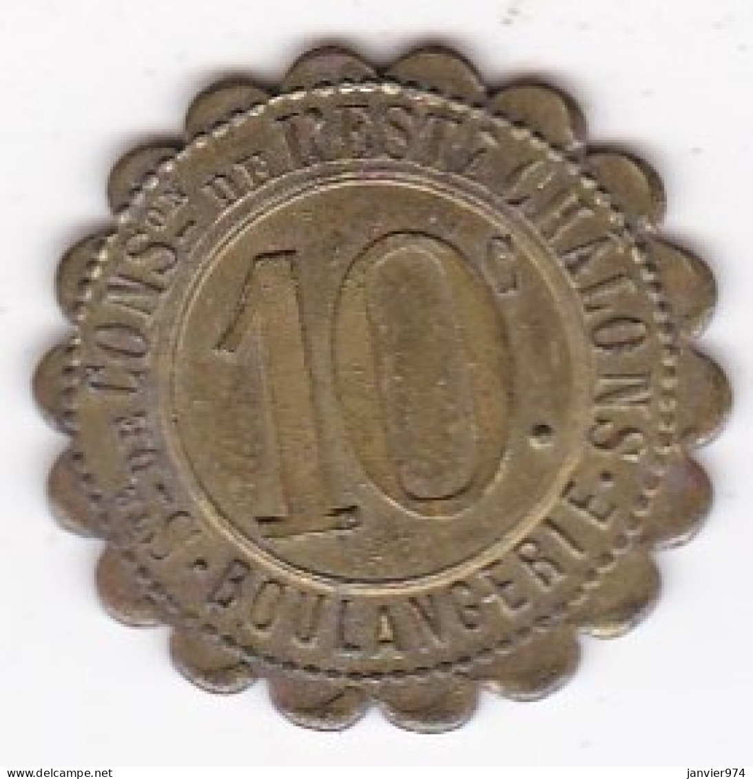 51 Marnes. Chalons. Société De Consommation De L'est , Boulangerie , 10 Centimes , En Laiton  - Monetary / Of Necessity