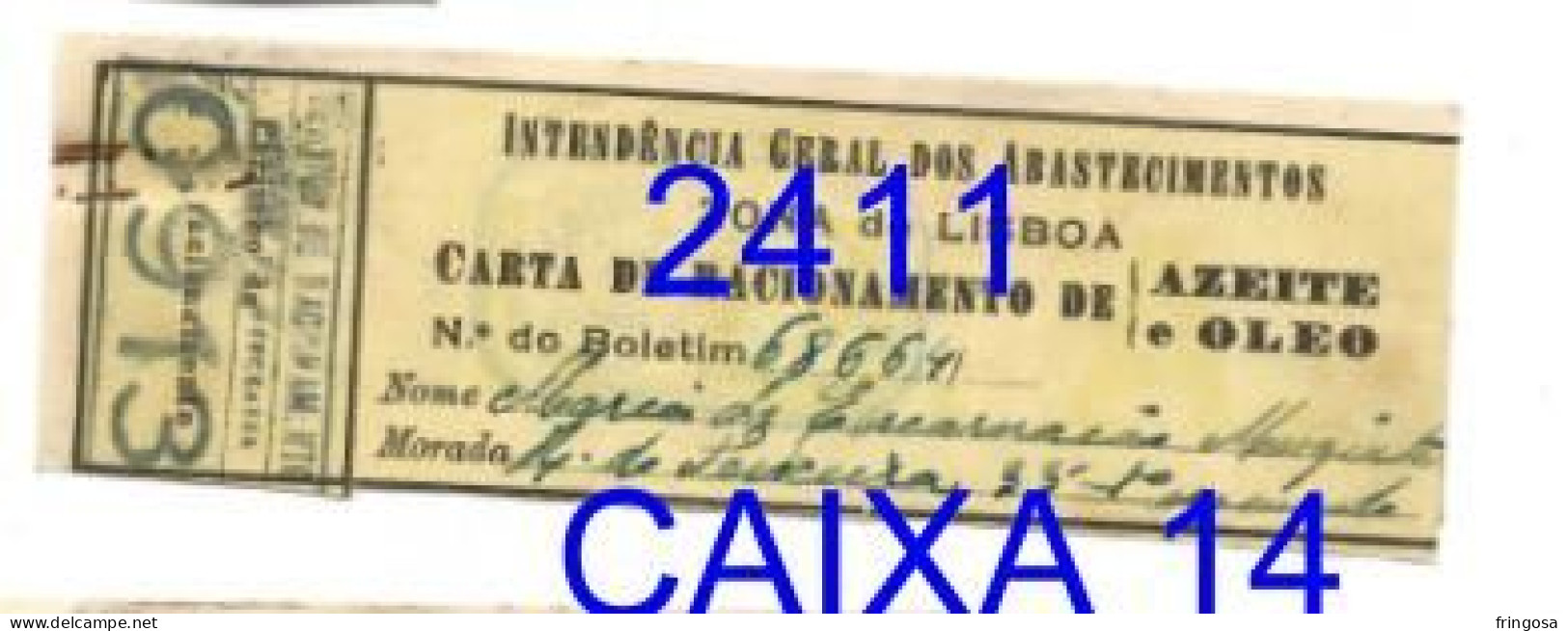 WWII: Carta De Racionamento De Azeite E Oleo - INTENDÊNCIA GERAL DOS ABASTECIMENTOS - Anos 40 - Portogallo