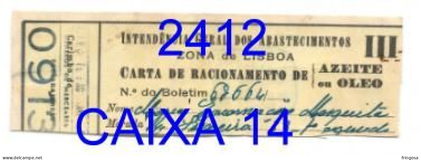 WWII: Carta De Racionamento De Azeite Ou Oleo - INTENDÊNCIA GERAL DOS ABASTECIMENTOS - Anos 40 - Portogallo