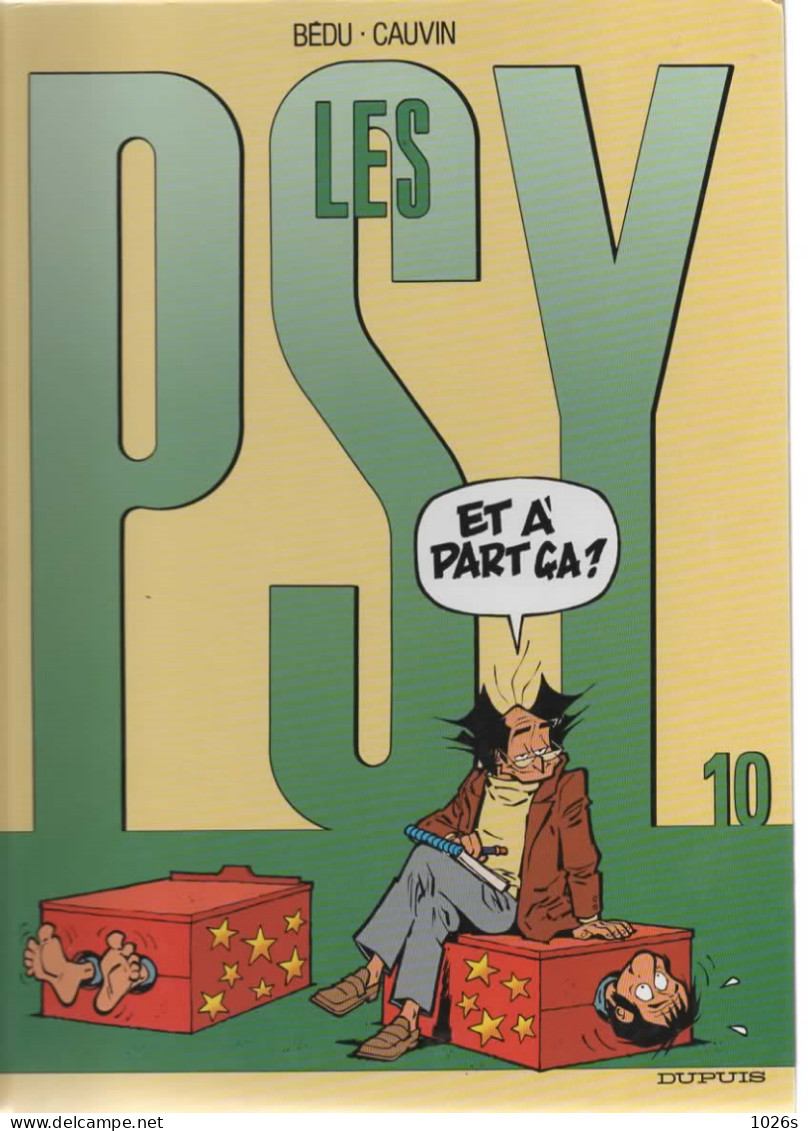 B.D.LES PSY - ET A PART CA ?- E.O.   2002 - Psy