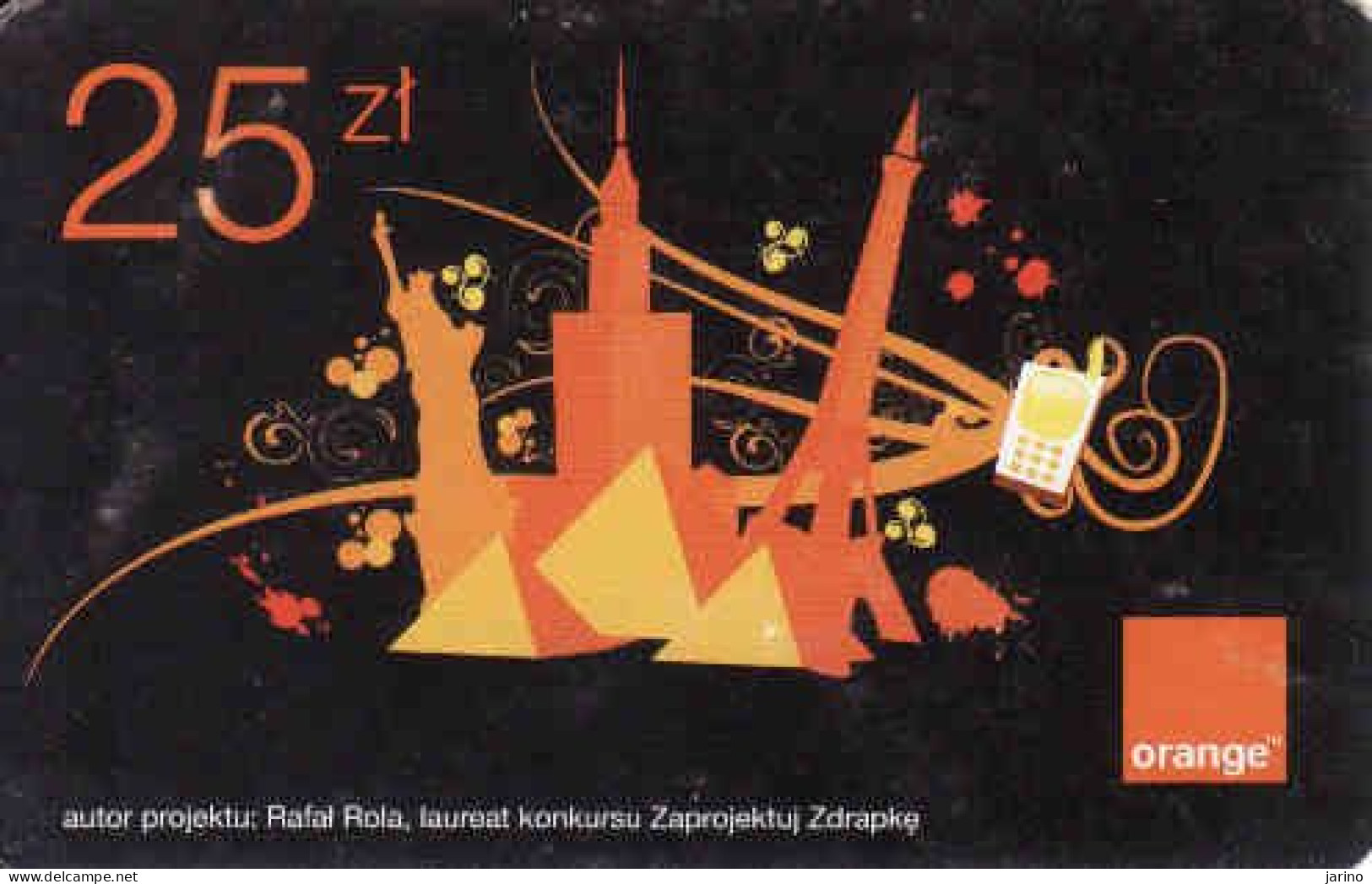 Poland, Orange Prepaid Phonecard 25 Zl, Statue Of Liberty, The Eiffel Tower, Exp. Date 23.5.2012, Used, - Pologne