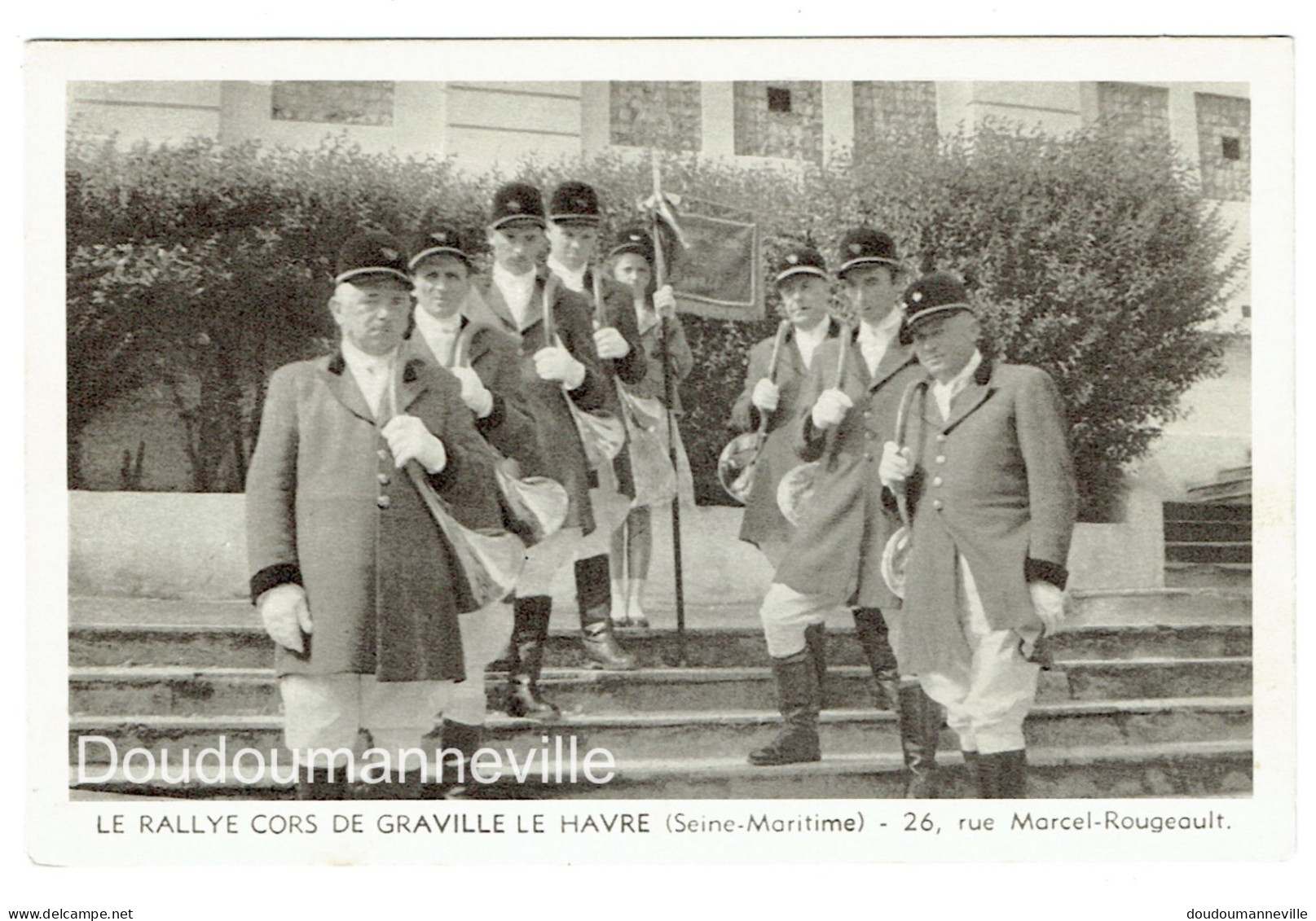 CPA - 76 - LE HAVRE-GRAVILLE - Le Rallye Cors - Musique - Fanfare - Chasse - Graville