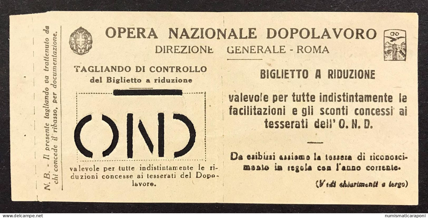 OND Biglietto Riduzione Opera Nazionale Dopolavoro Direzione Generale Roma LOTTO 4708 - Other & Unclassified