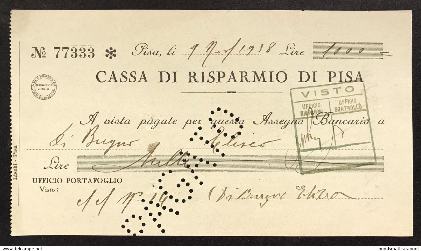 CASSA DI RISPARMIO DI PISA 1938 ASSEGNO Bancario LOTTO 4711 - Altri & Non Classificati