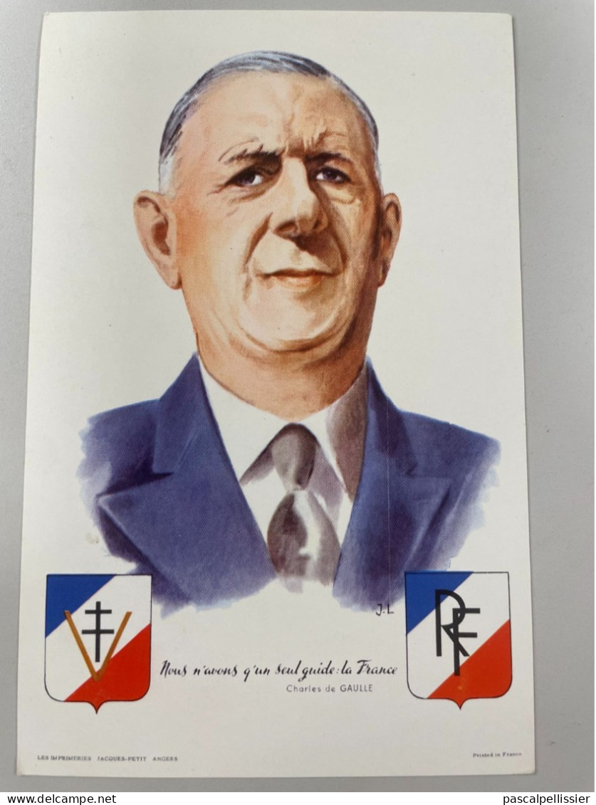 CPSM - Le Général Charles DE GAULLE - Illustrateur J.L. - Nous N'avons Qu'un Seul Guide : La France - Personnages