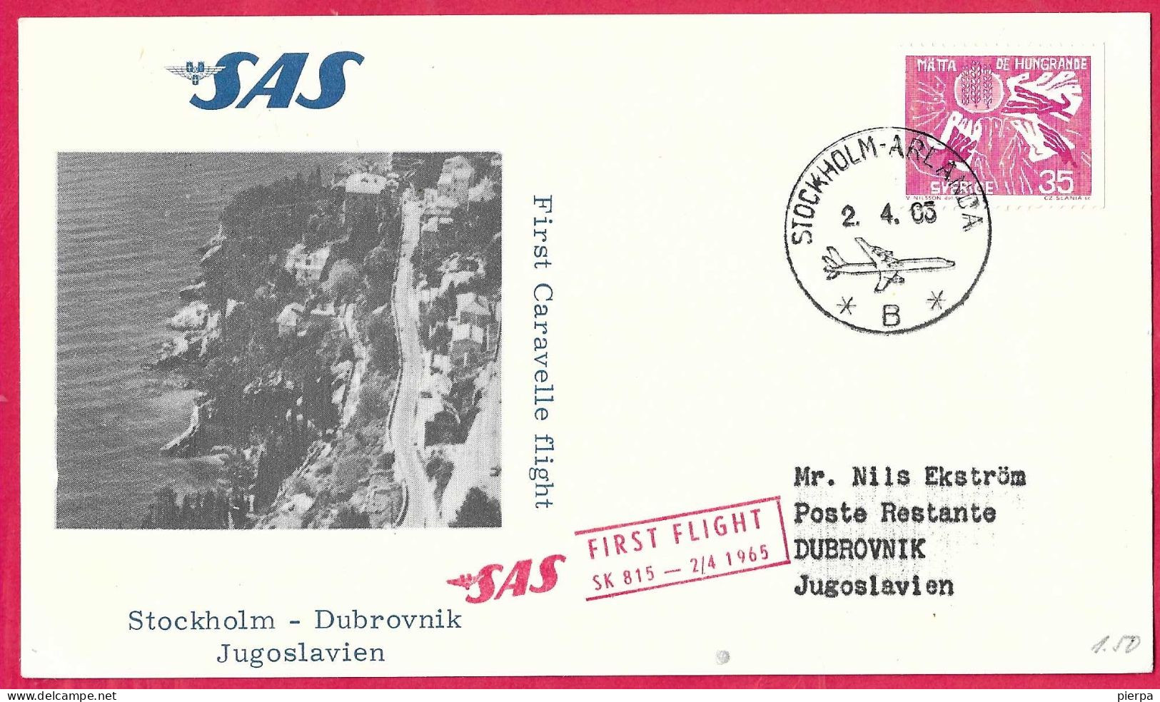 SVERIGE - FIRST CARAVELLE FLIGHT SAS SK815 FROM STOCKHOLM TO DUBROVNIK*2.4.1965* ON OFFICIAL CARD - Brieven En Documenten