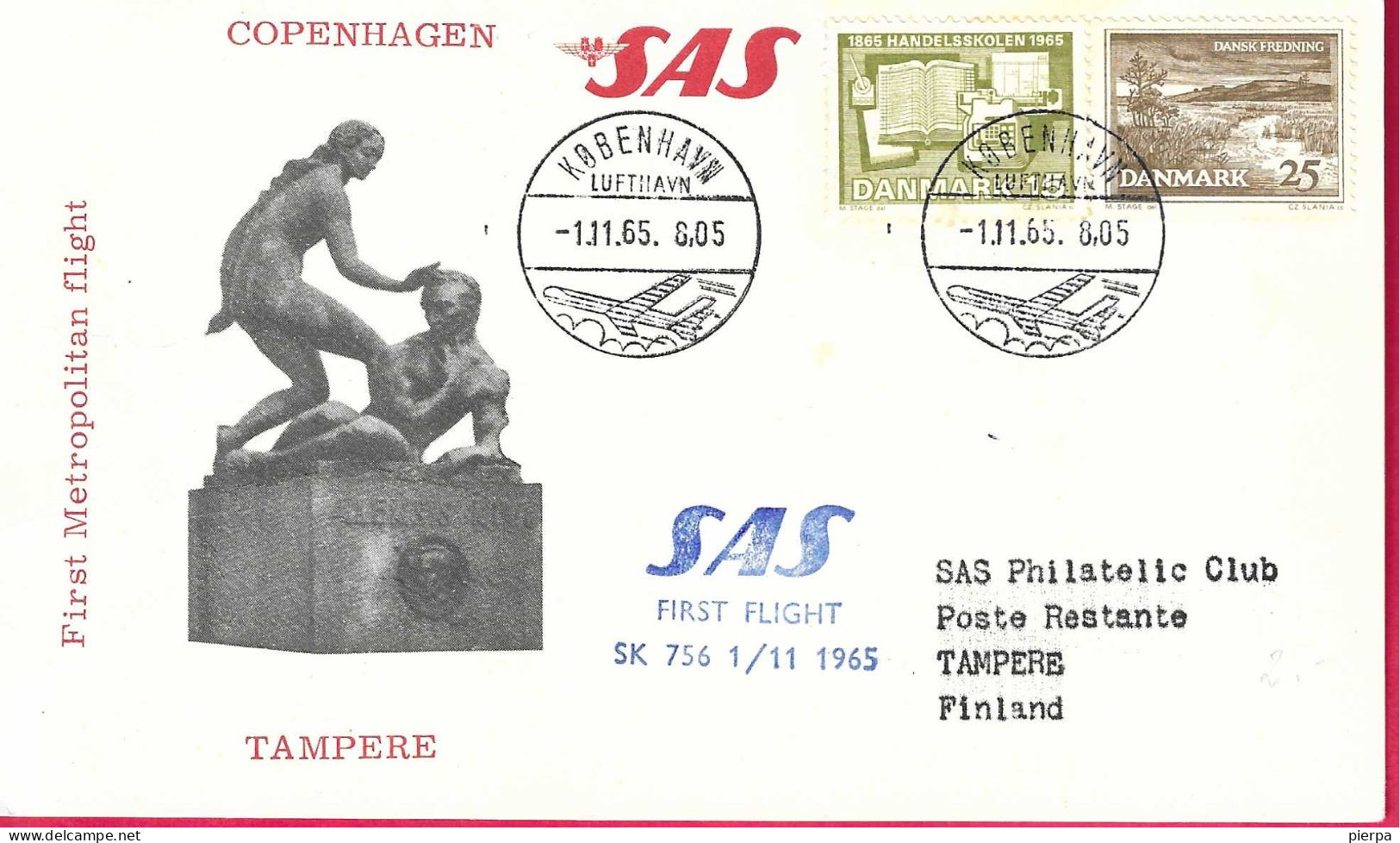 DANMARK - FIRST FLIGHT - SAS - SK 756 FROM KOBENHAVN TO TAMPERE *1.11.65** ON OFFICIAL CARD - Luftpost