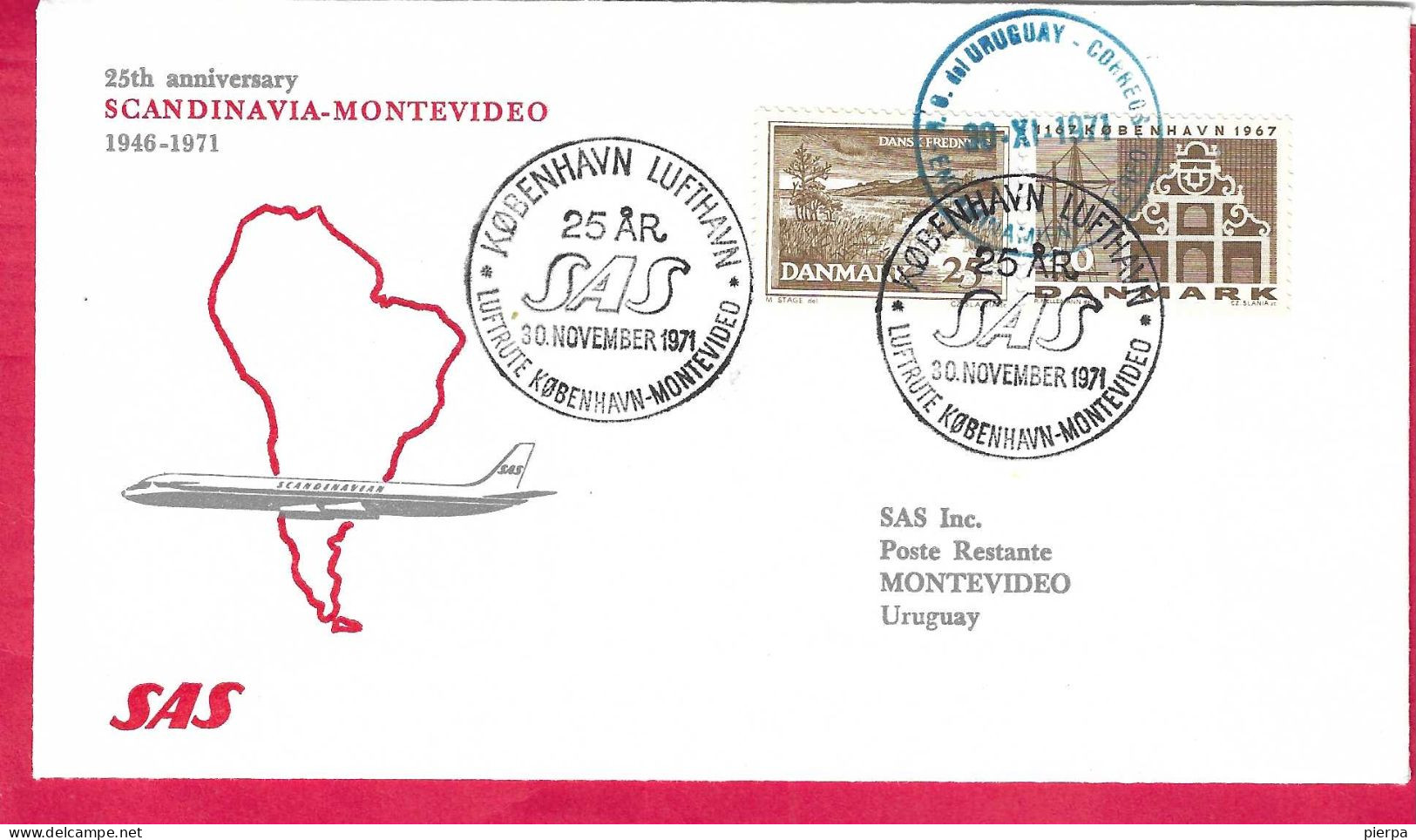 DANMARK - 25* ANNIVERSARY FIRST FLIGHT - SAS -  FROM KOBENHAVN TO MONTEVIDEO *30.11.71* ON OFFICIAL COVER - Airmail