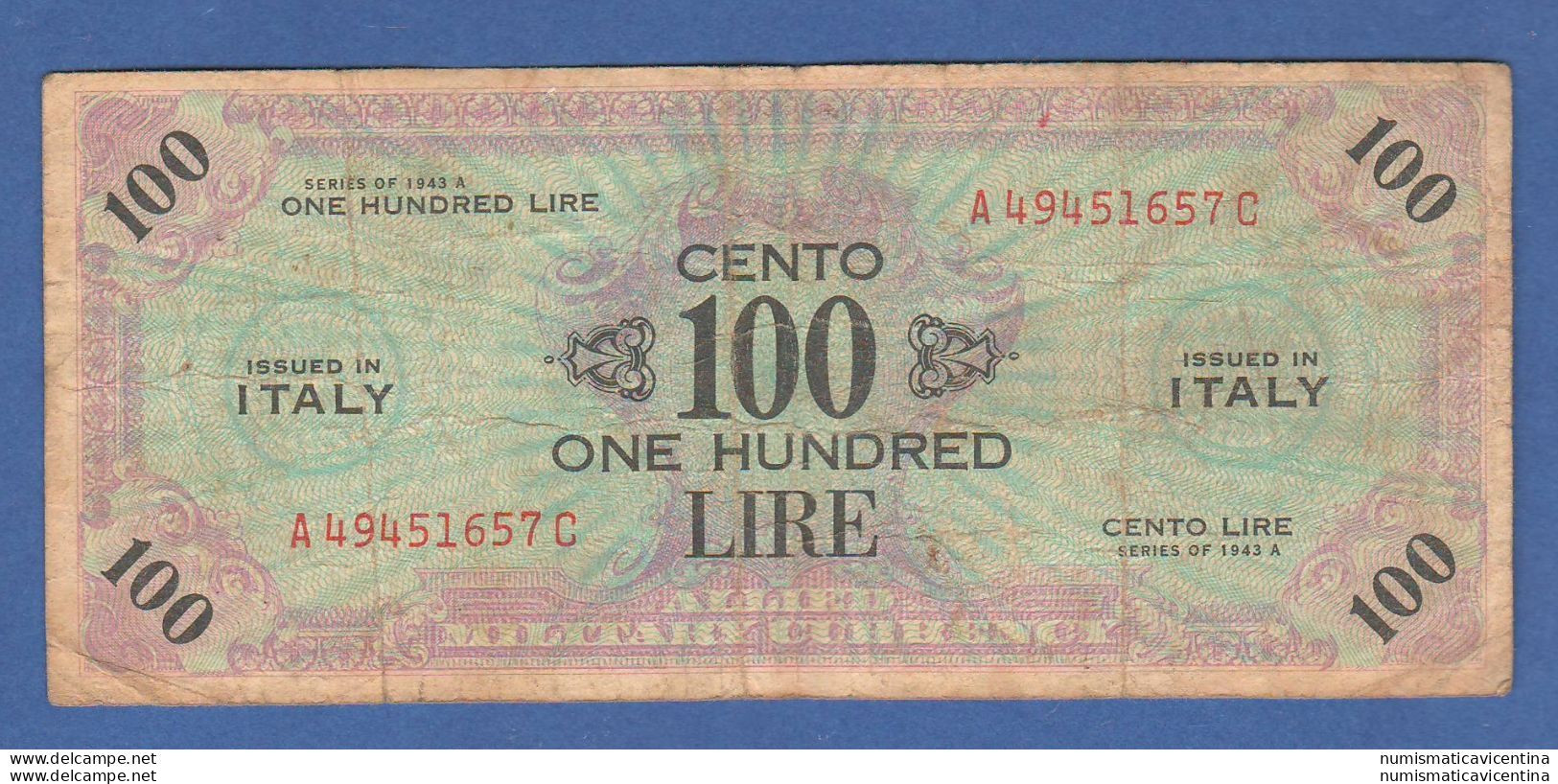 Italia 100 Lire AM Lire 1943 Allied Military Currency - Ocupación Aliados Segunda Guerra Mundial