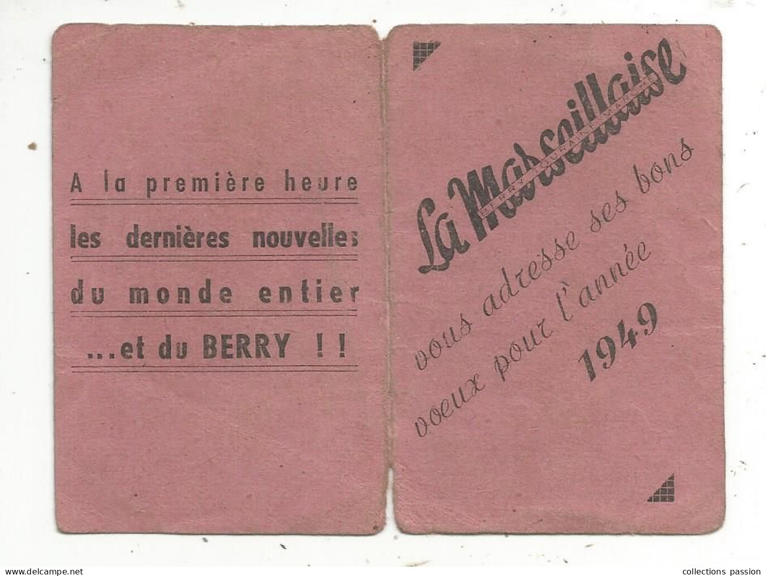 CALENDRIER, Petit Format , LA MARSEILLAISE, 1949, Journal , Les Derniéres Nouvelles Du Monde Entier...et Du Berry - Tamaño Pequeño : 1941-60