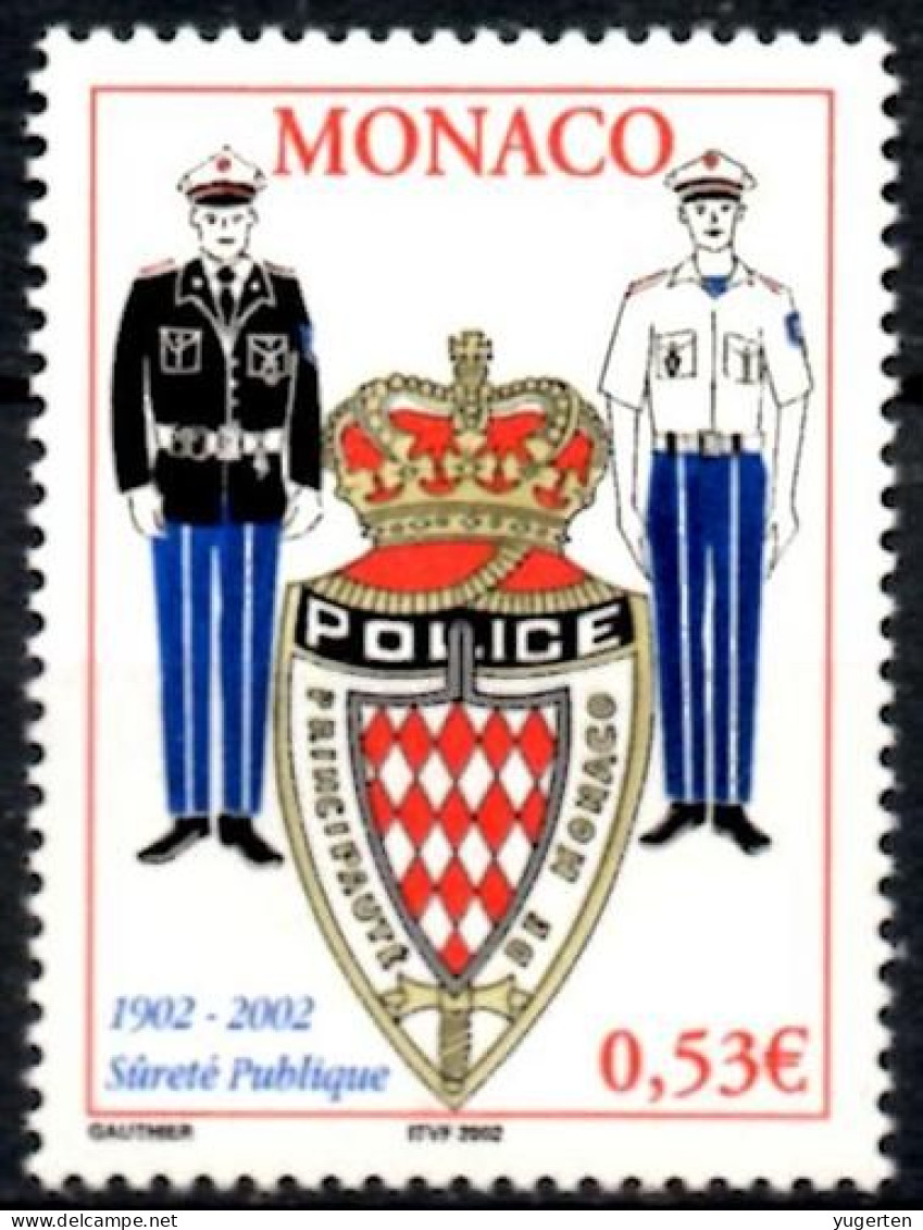 MONACO 2002 - 1v - Mint MNH** YT N° 2345  MONACO POLICE CORPS Polizei Policia Polizia Costumes - Police - Gendarmerie