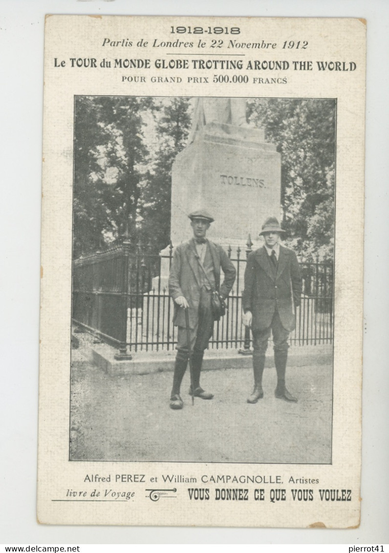 CELEBRITES - Artistes ALFRED PEREZ & WILLIAM CAMPAGNOLLE, LE TOUR DU MONDE GLOBE TROTTING AROUND THE WORLD 1912-18 - Sportsmen