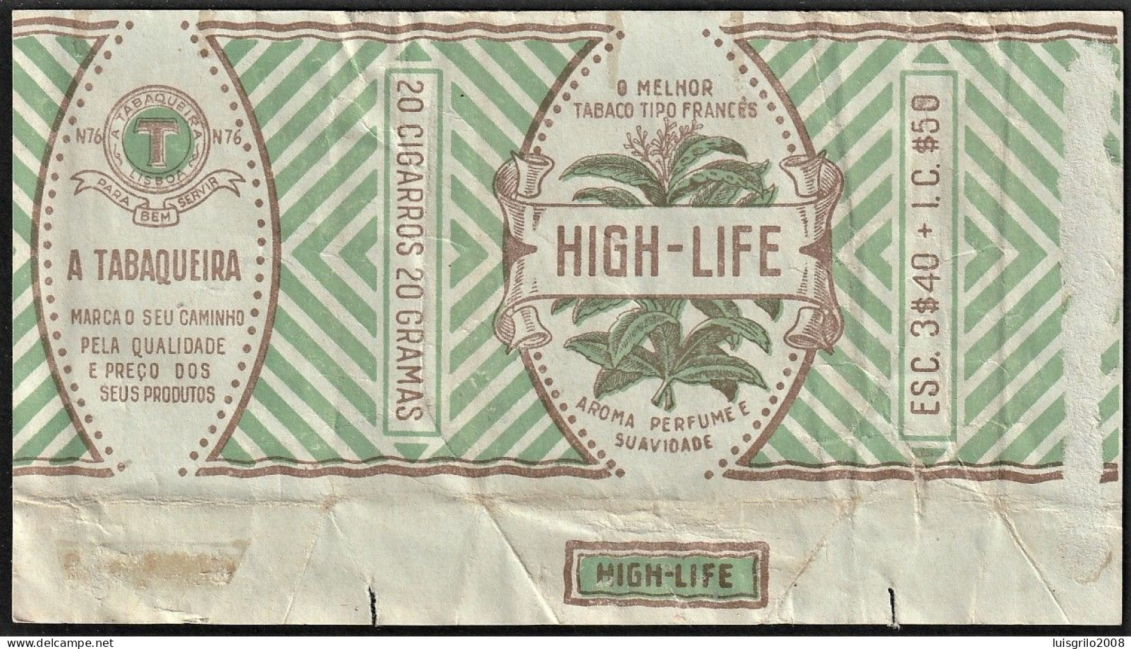 Portugal 1950/ 60, Pack Of Cigarettes - HIGH-LIFE O Melhor Tabaco Tipo Fancês -|- A Tabaqueira, Lisboa - Contenitori Di Tabacco (vuoti)