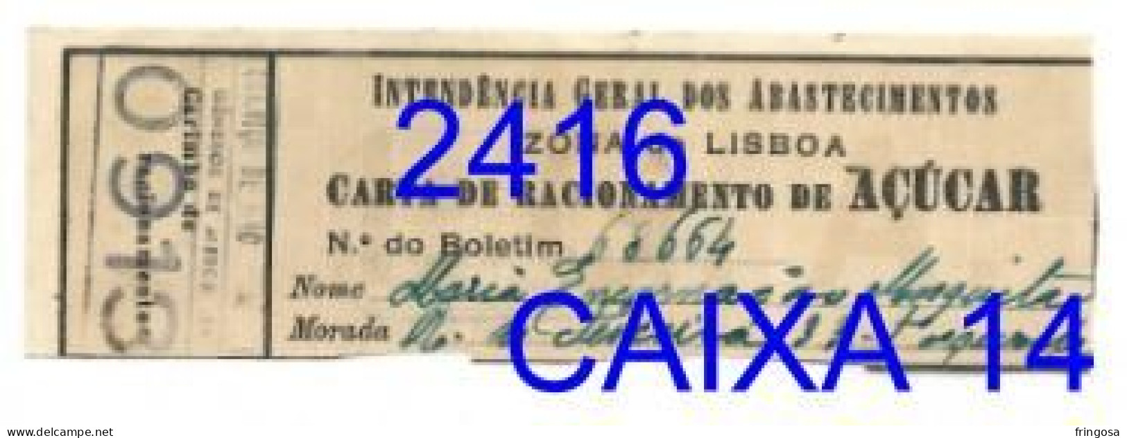 WWII: Carta De Racionamento De Açúcar - INTENDÊNCIA GERAL DOS ABASTECIMENTOS - Anos 40 - Portogallo