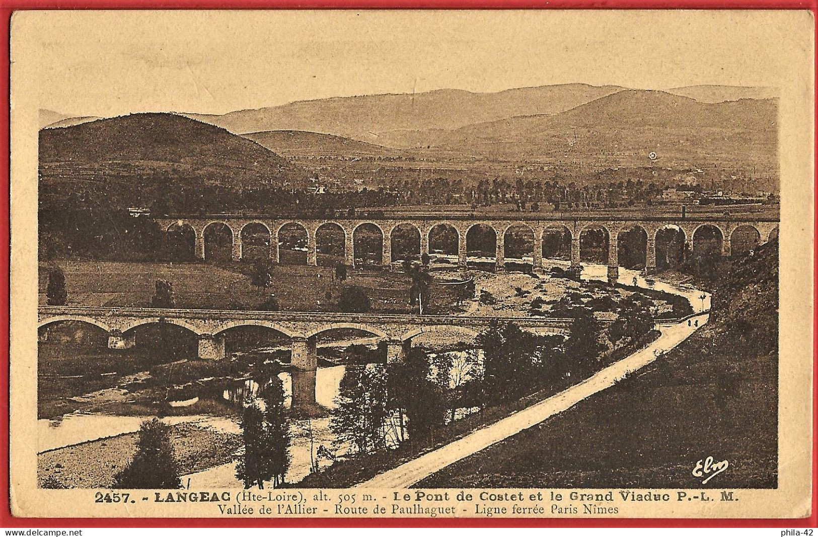 Haute-Loire ( 43 ) Langeac : Grand Viaduc Ferroviaire P.L.M. Et Pont De Costet - CPA Neuve BE - Ouvrages D'Art