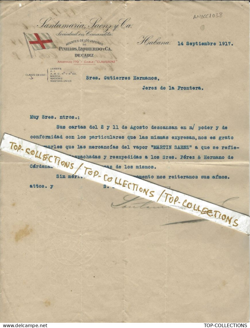 NAVIGATION LIAISON COMMERCIALE CUBA   - ESPAGNE CIE SANTAMARIA SAENZ  Habana Cuba VOIR HISTORIQUE DETAILLEE EN FIN DE DE - 1900 – 1949