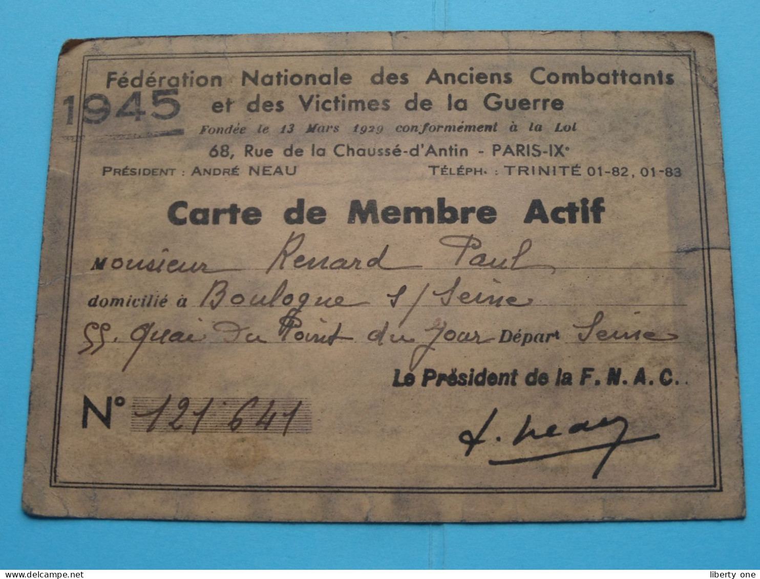 F.N.A.C. Et Des Victimes De La GUERRE > Carte De Membre Actif 1945 De Renard Paul Boulogne S/Seine ( Voir Scans ) ! - Mitgliedskarten