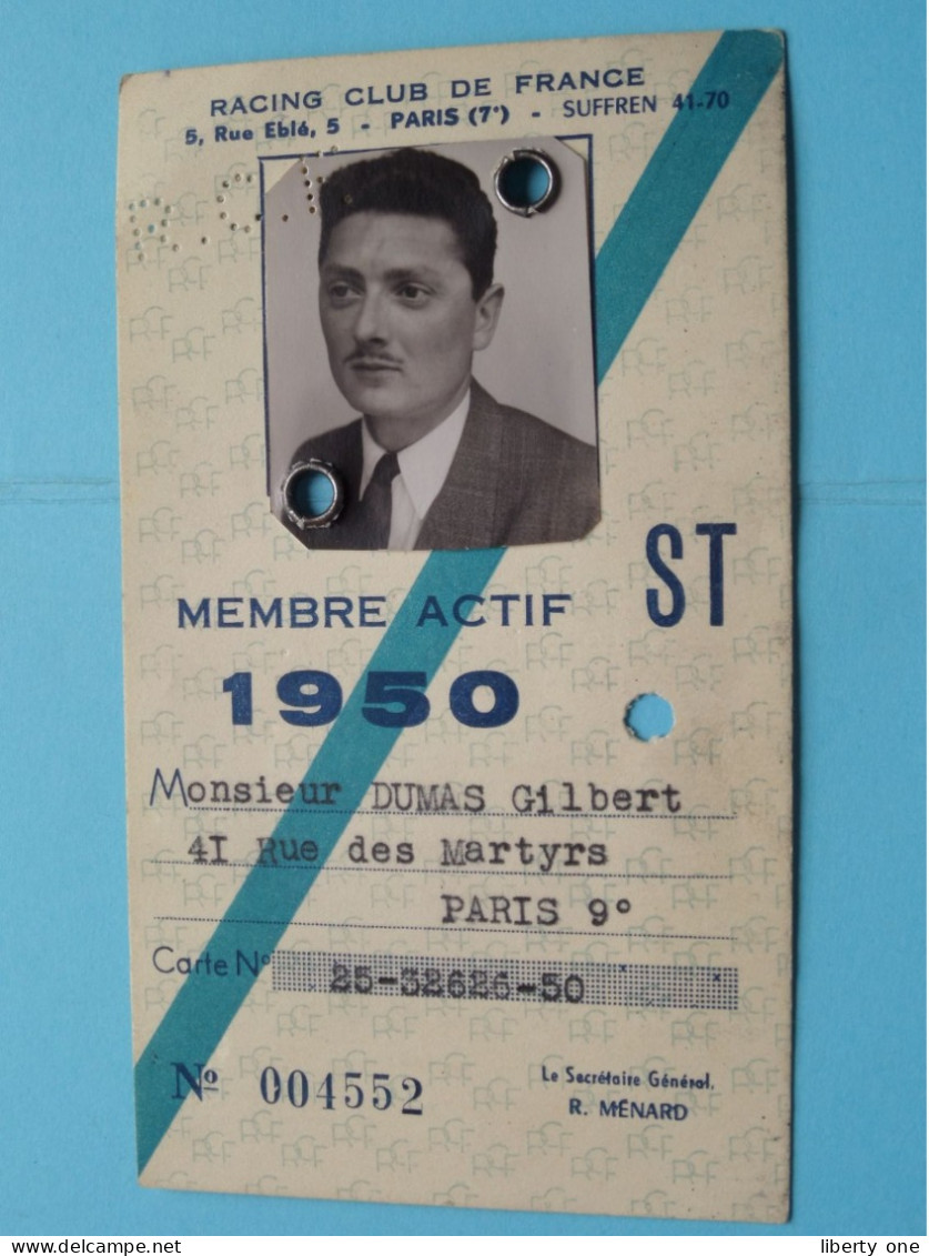 Racing Club De FRANCE - Memebre Actif 1950 De Dumas Gilbert Paris FR - N° 004552 ( Voir Scans ) ! - Tarjetas De Membresía