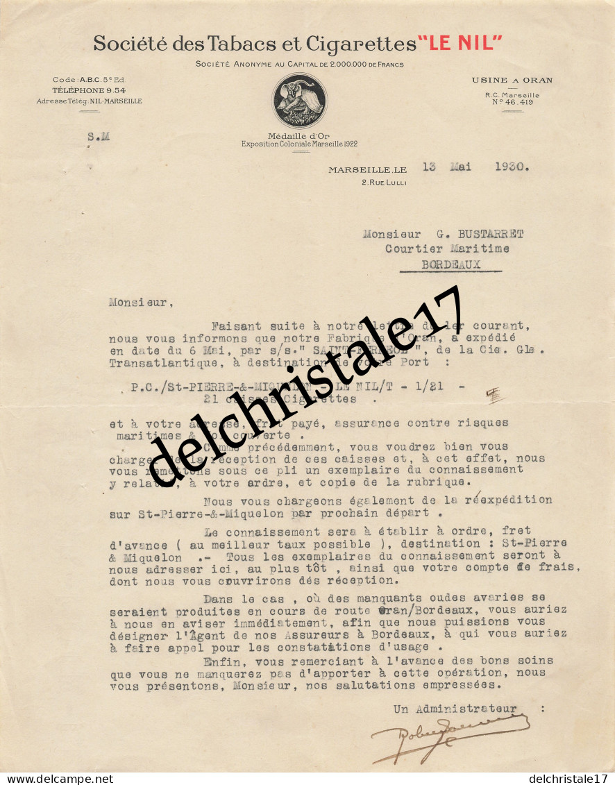 13 0249 MARSEILLE BOUCHES-DU-RHÔNE 1930 Sté Des Tabacs & Cigarettes LE NIL Rue LULLI à BUSTARRET Courtier Maritime - Documents