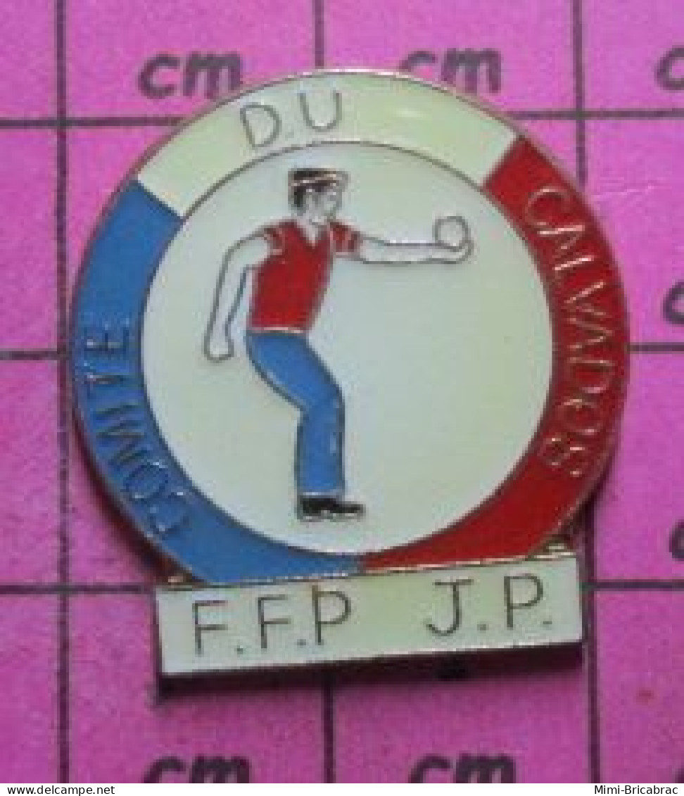 812G Pin's Pins / Beau Et Rare / SPORTS / PETANQUE COMITE DU CALVADOS FFPJP - Boule/Pétanque