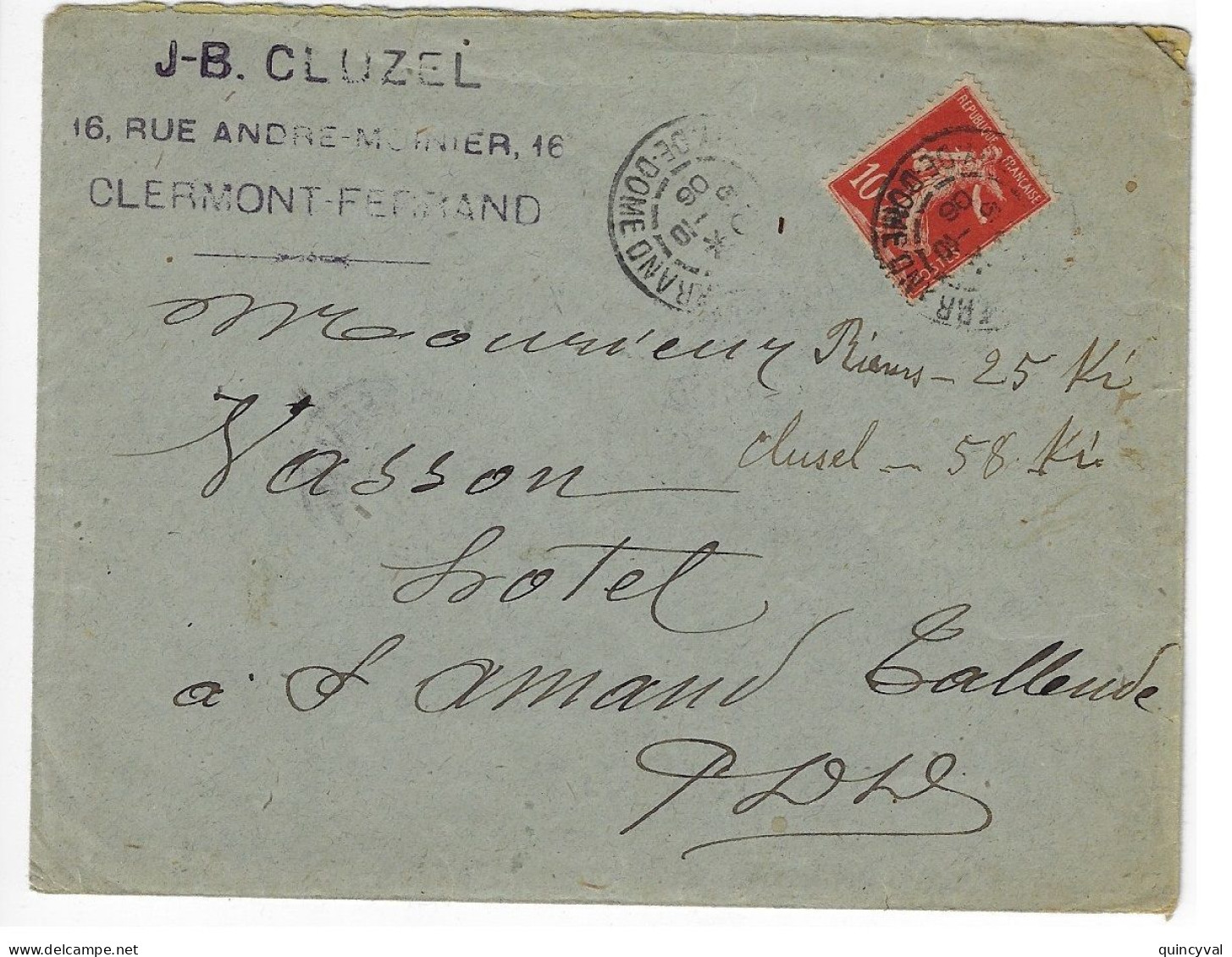 CLERMONT FERRAND Lettre 10c Semeuse Avec Sol Yv 134 Ob 15 10 1906 - Postal Rates