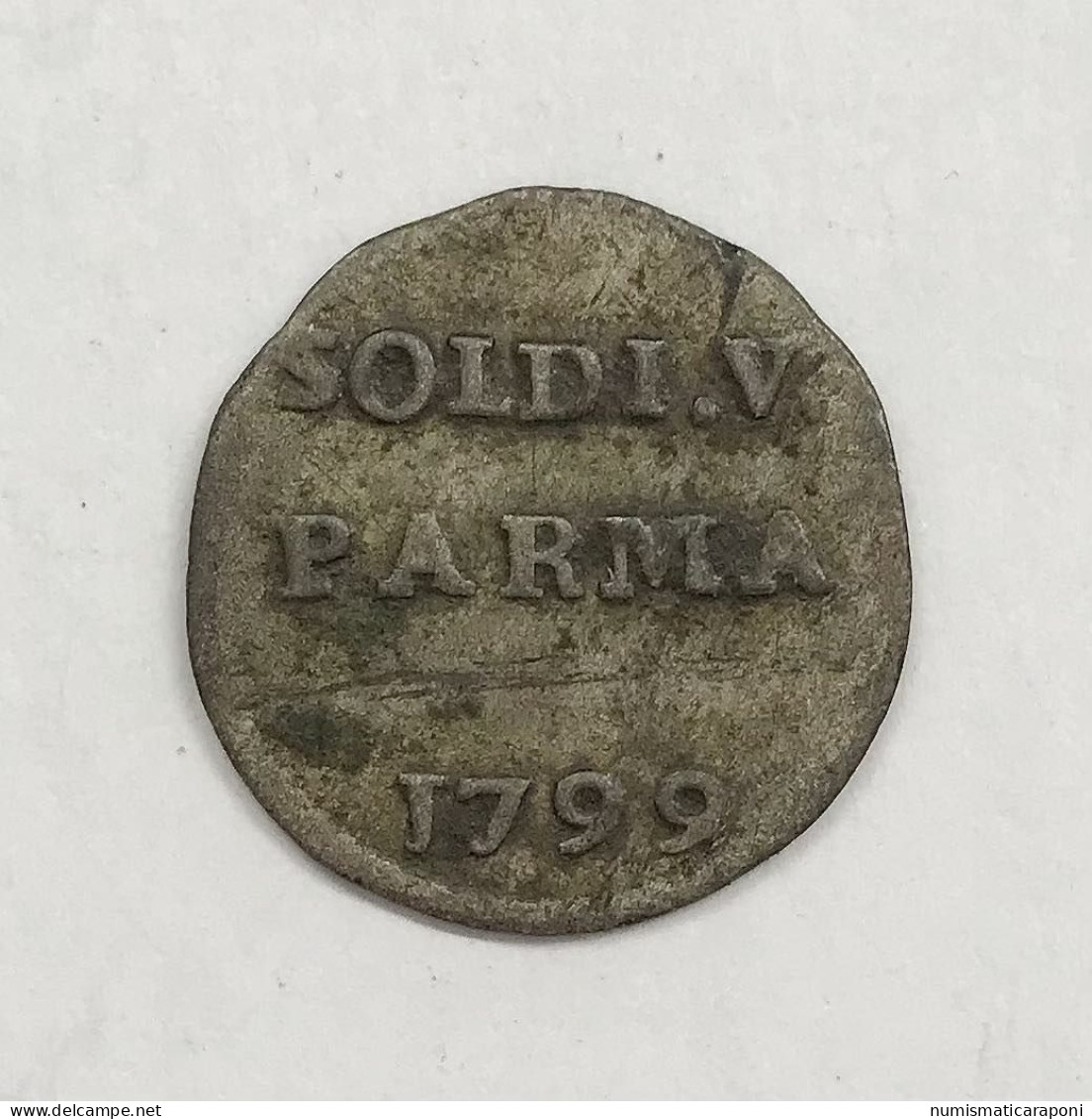 Parma Ferdinando I Di Borbone 1765 - 1802 1/4 Di Lira O 5 Soldi 1799   E.1211 - Emilia