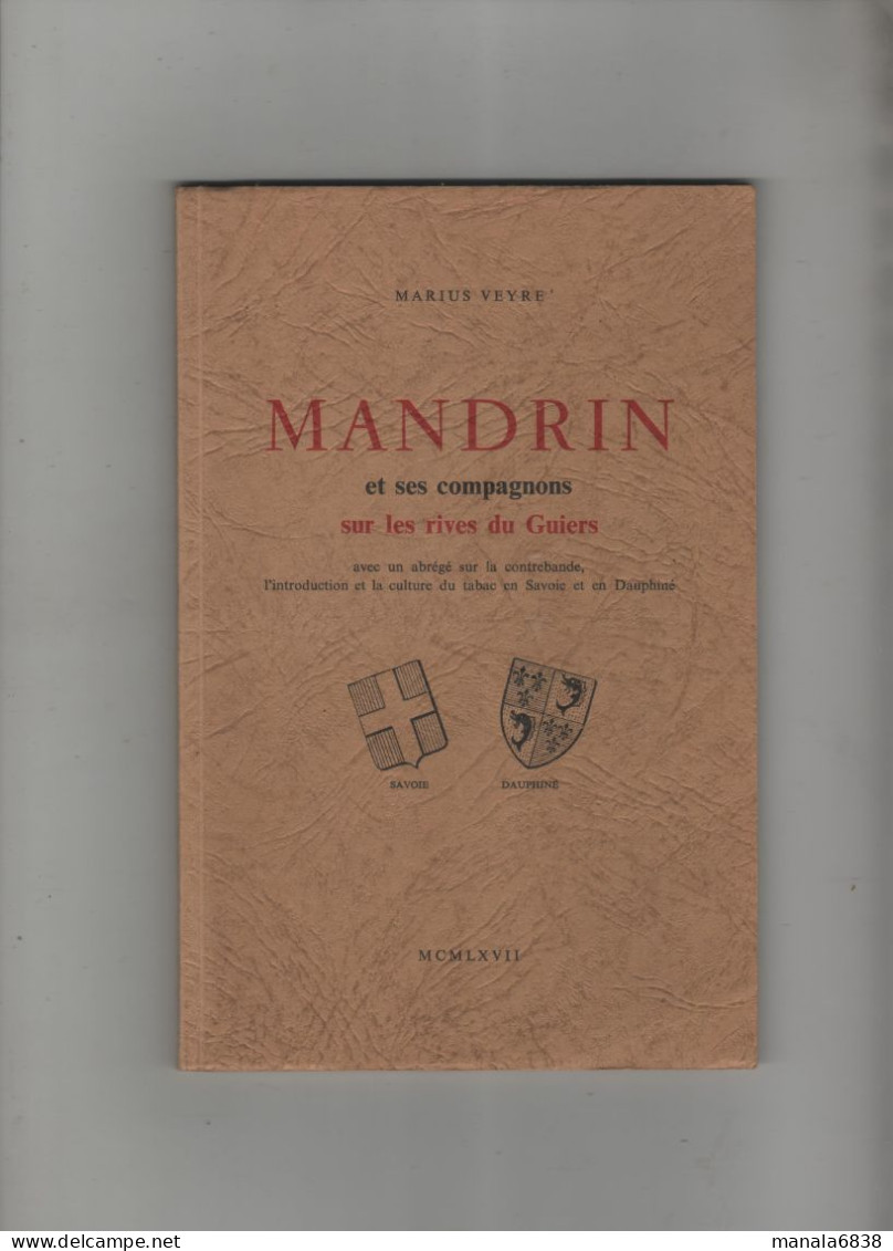 Mandrin Et Ses Compagnons Sur Les Rives Du Guiers  Veyre 1967 - Rhône-Alpes