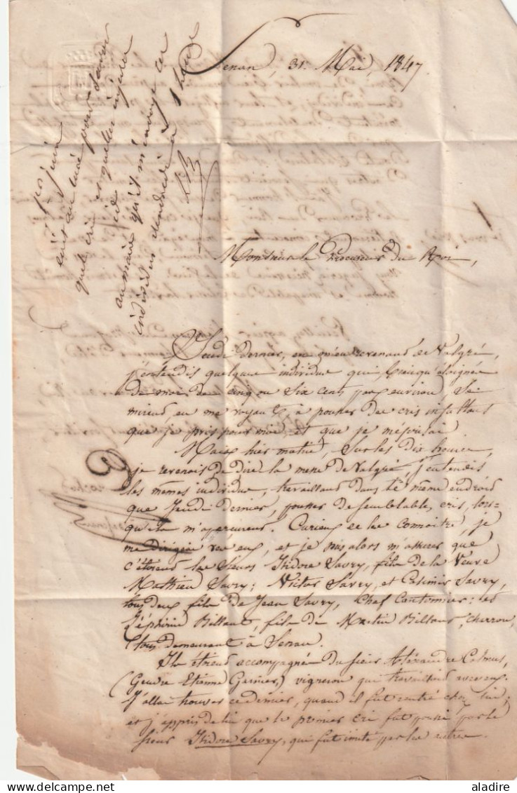 1847 - Lettre Pliée Avec Corresp De Senan Vers Le Procureur Du Roi Louis Philippe à Joigny (gd Cad) , Yonne - OR - 1801-1848: Précurseurs XIX